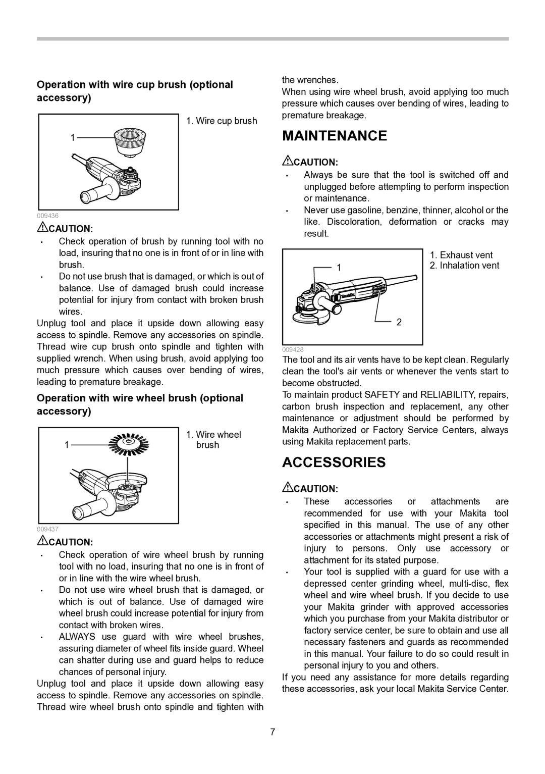 Makita GA4530, GA5030, GA4030 instruction manual Maintenance, Accessories, Operation with wire cup brush optional accessory 