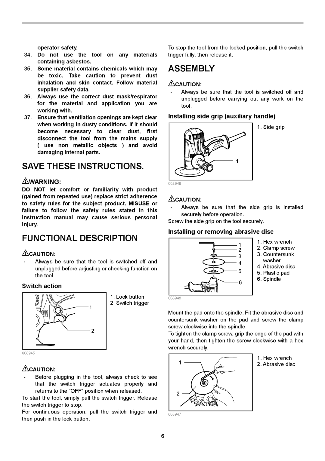 Makita GV5010, GV6010 Functional Description, Assembly, Installing side grip auxiliary handle, Switch action 