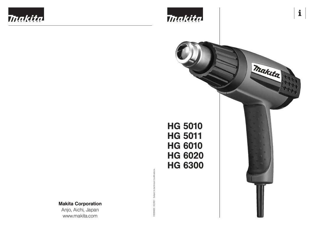 Makita HG 5010 HG 5011 HG 6010 HG 6020 HG 6300 manual Makita Corporation 