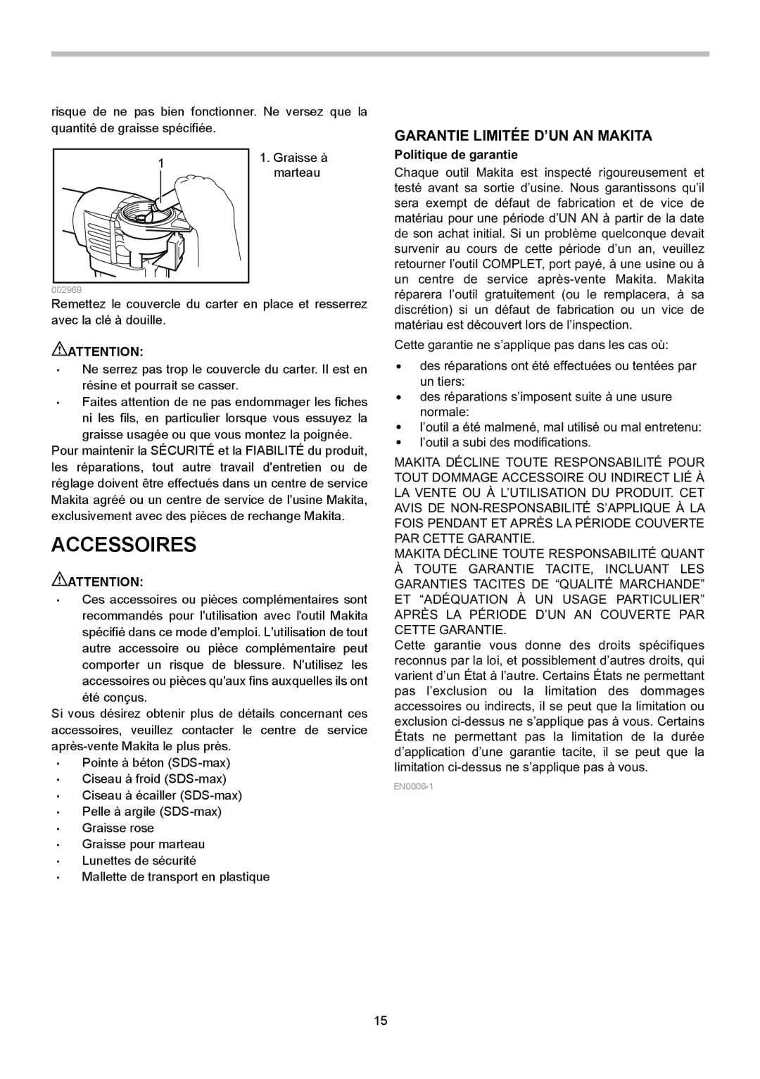 Makita HM1202C instruction manual Accessoires, Garantie Limitée D’UN AN Makita, Politique de garantie 