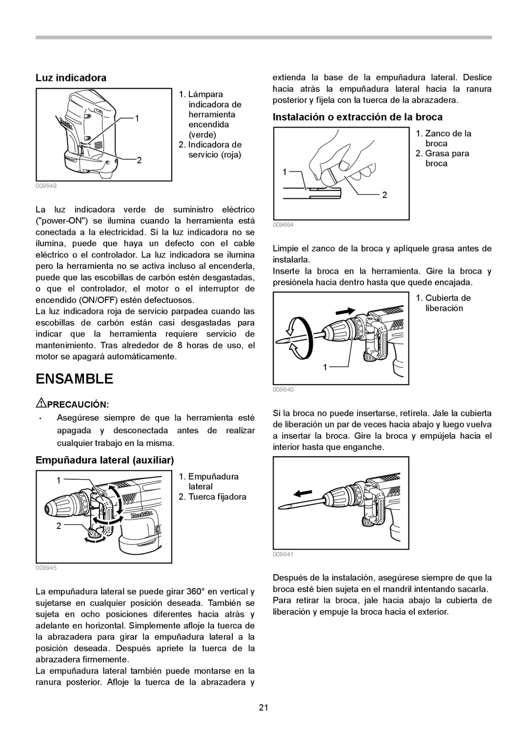 Makita HM1203C, HM1213C instruction manual Ensamble, Luz indicadora, Instalación o extracción de la broca 