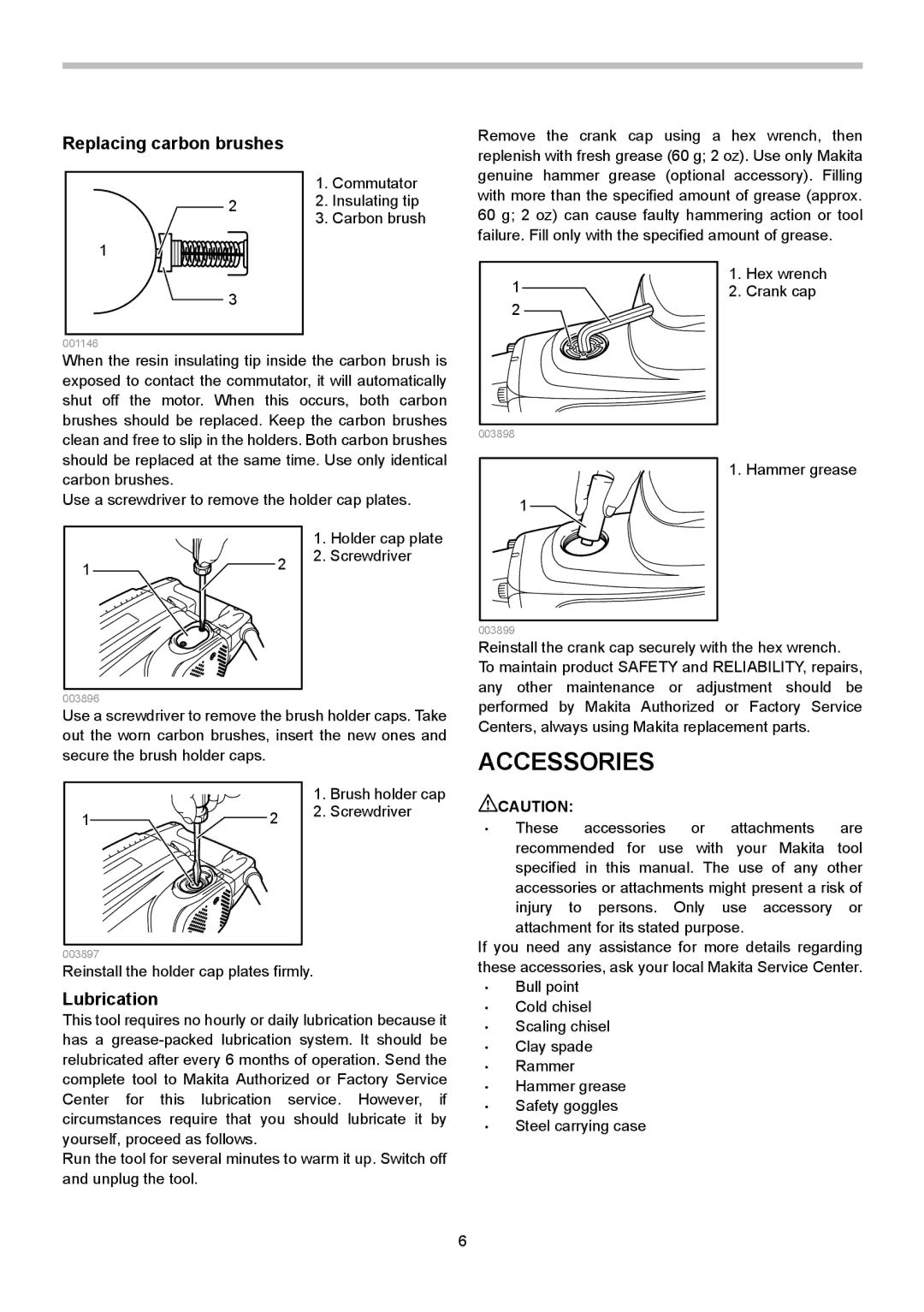 Makita HM1304B instruction manual Accessories, Replacing carbon brushes, Lubrication 