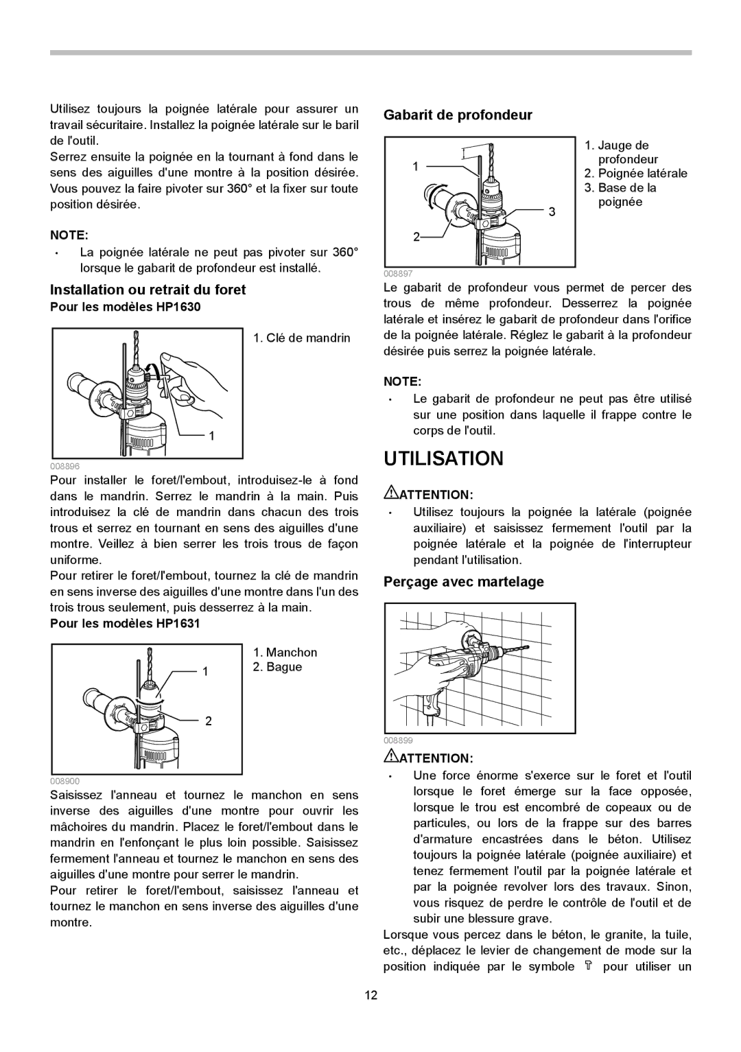 Makita HP1630, HP1631 Utilisation, Gabarit de profondeur, Installation ou retrait du foret, Perçage avec martelage 