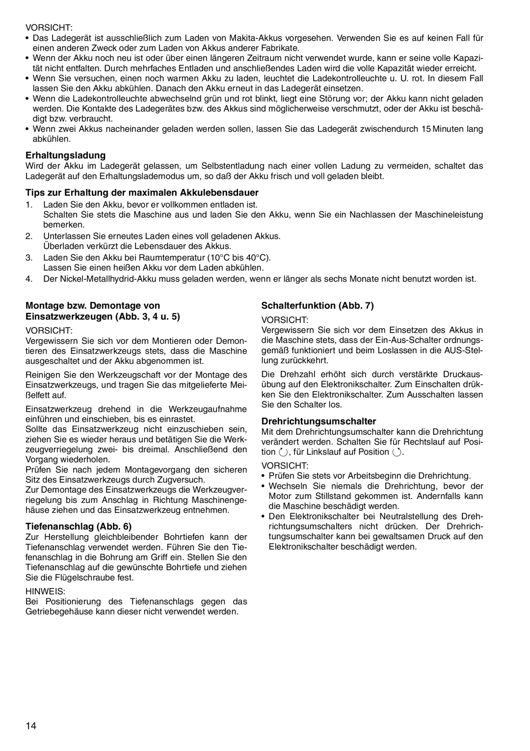 Makita HR160D Erhaltungsladung, Tips zur Erhaltung der maximalen Akkulebensdauer, Tiefenanschlag Abb, Schalterfunktion Abb 