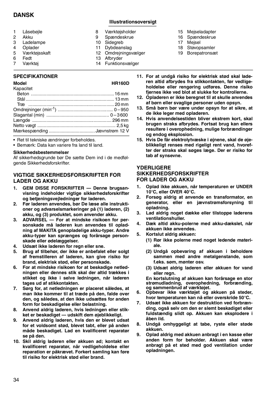 Makita HR160D Dansk, Vigtige Sikkerhedsforskrifter for Lader OG Akku, Yderligere Sikkerhedsforskrifter For Lader OG Akku 