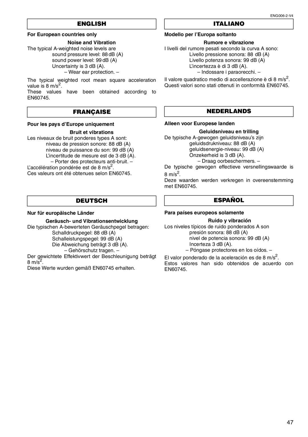 Makita HR1830 instruction manual Deutsch Español, Modello per l’Europa soltanto Rumore e vibrazione 