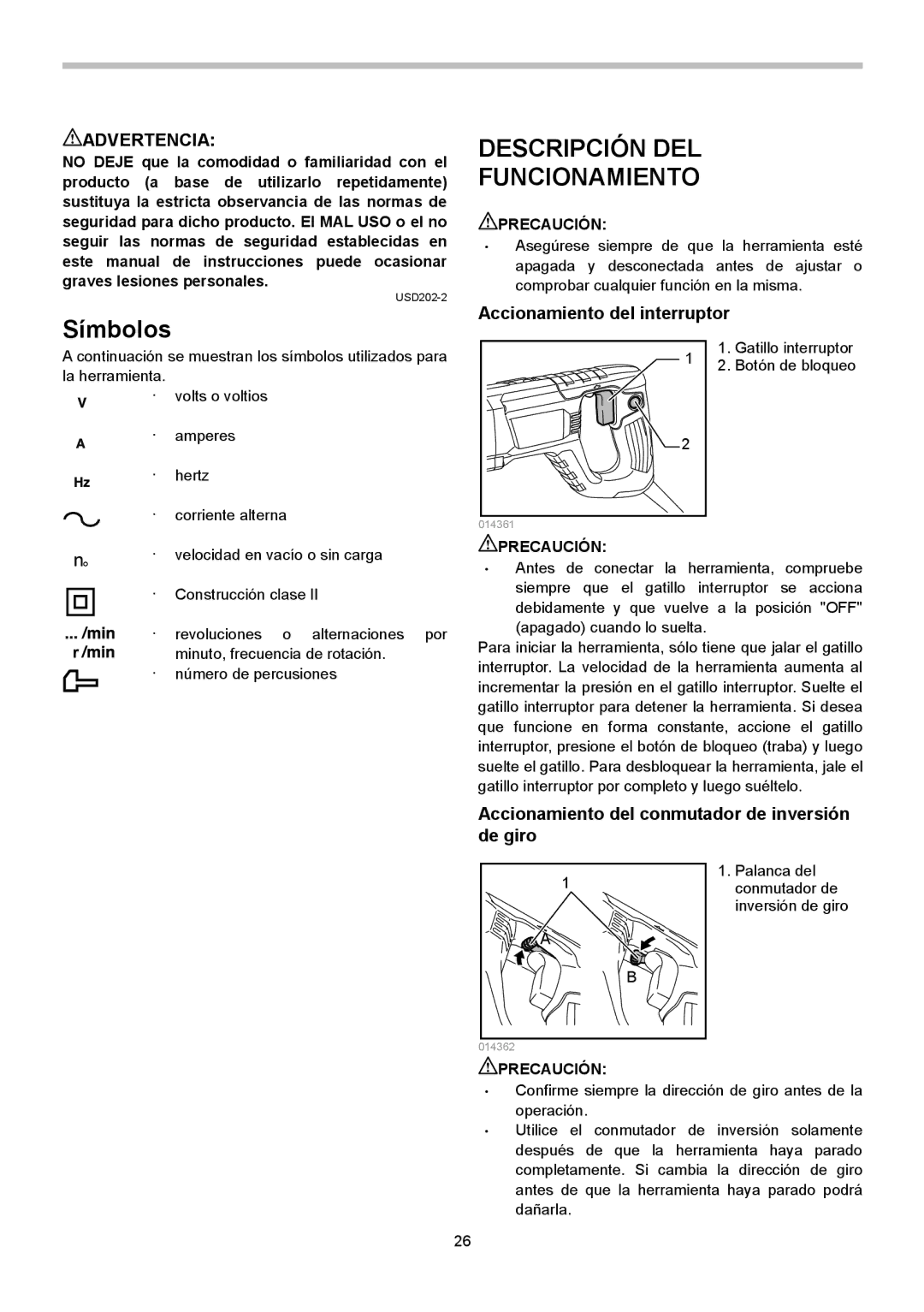 Makita HR2621X2 instruction manual Descripción DEL Funcionamiento, Accionamiento del interruptor 