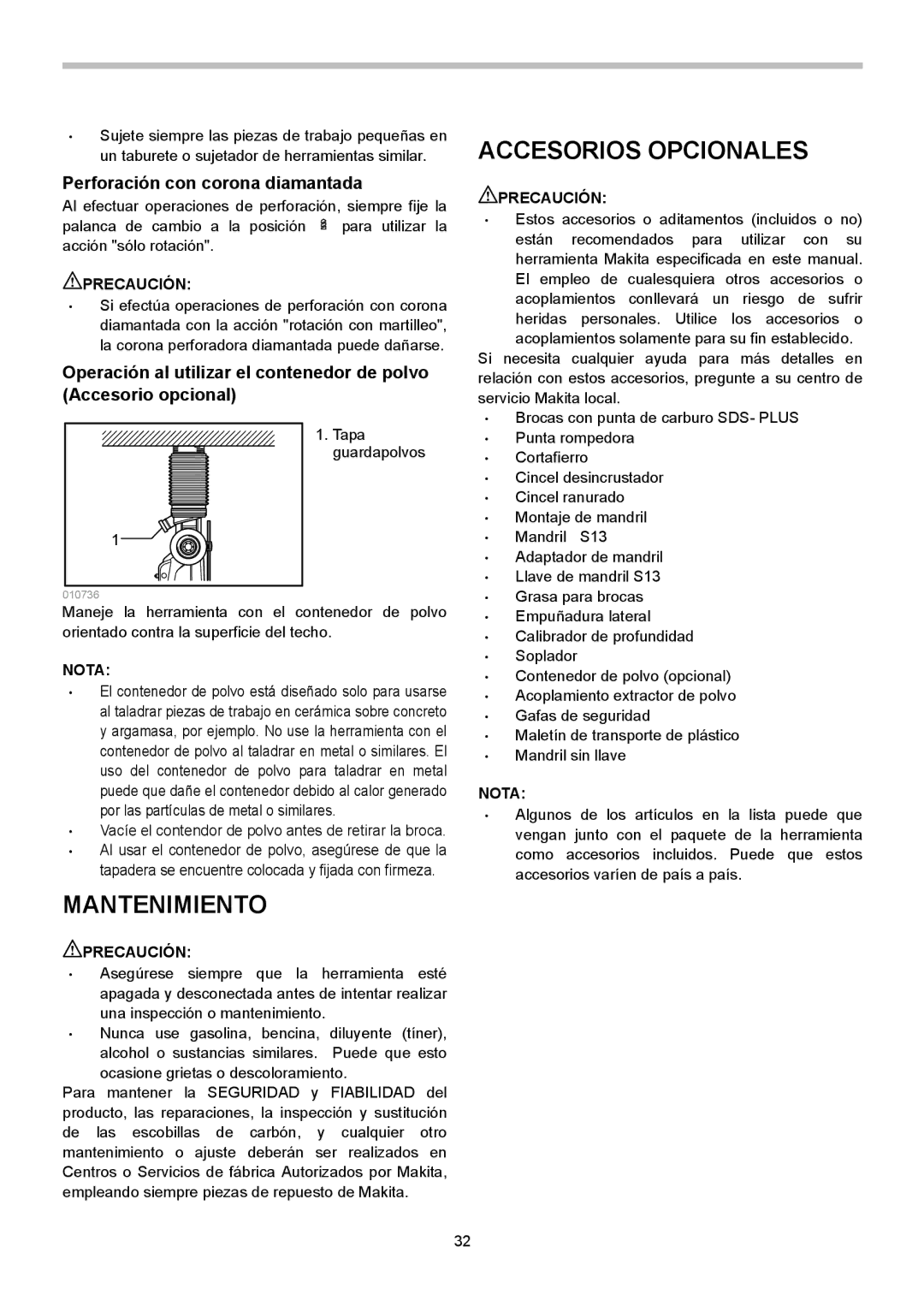 Makita HR2621X2 instruction manual Accesorios Opcionales, Mantenimiento, Perforación con corona diamantada 