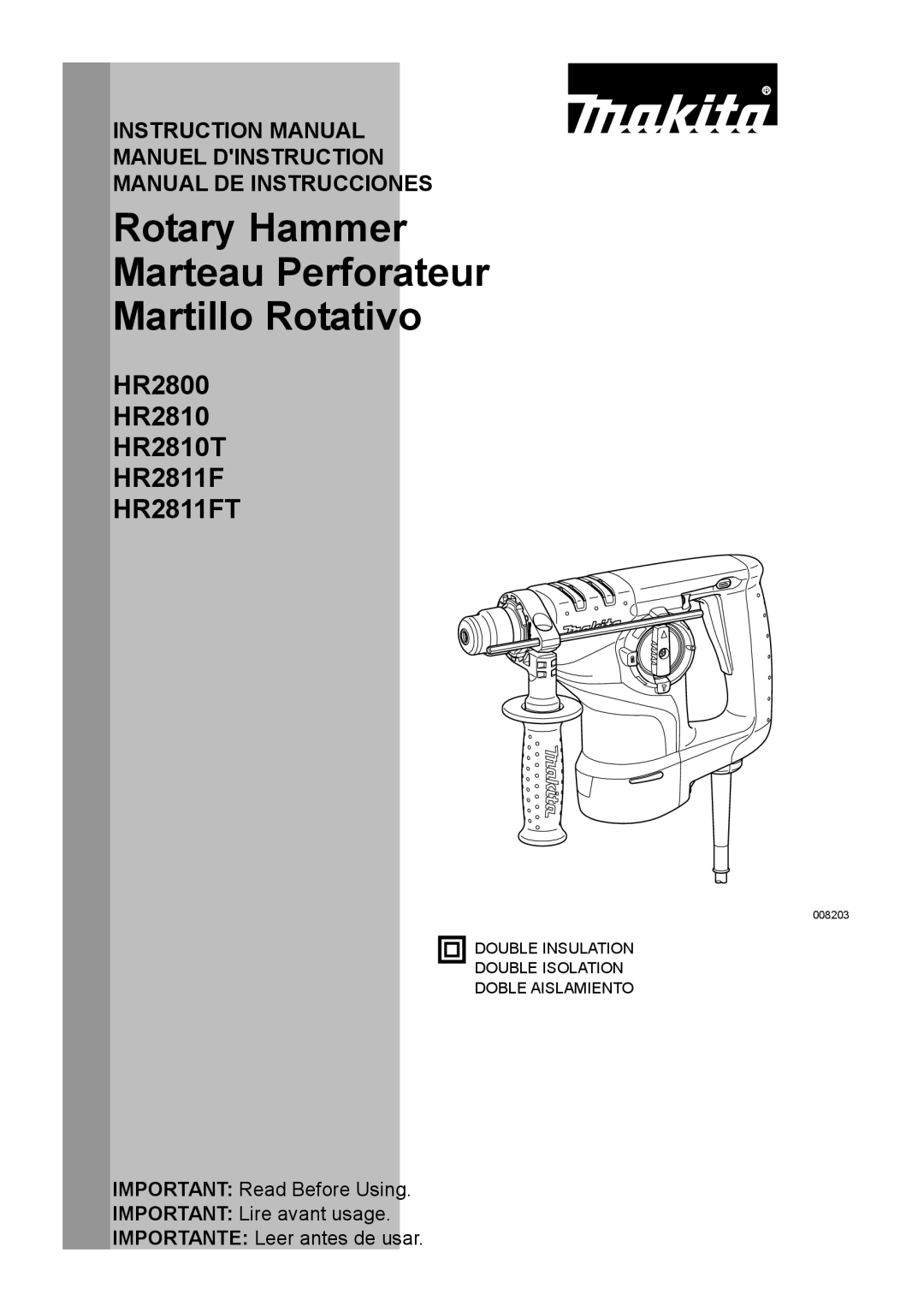 Makita HR2800, HR2811FT, HR2810T instruction manual Rotary Hammer Marteau Perforateur Martillo Rotativo 