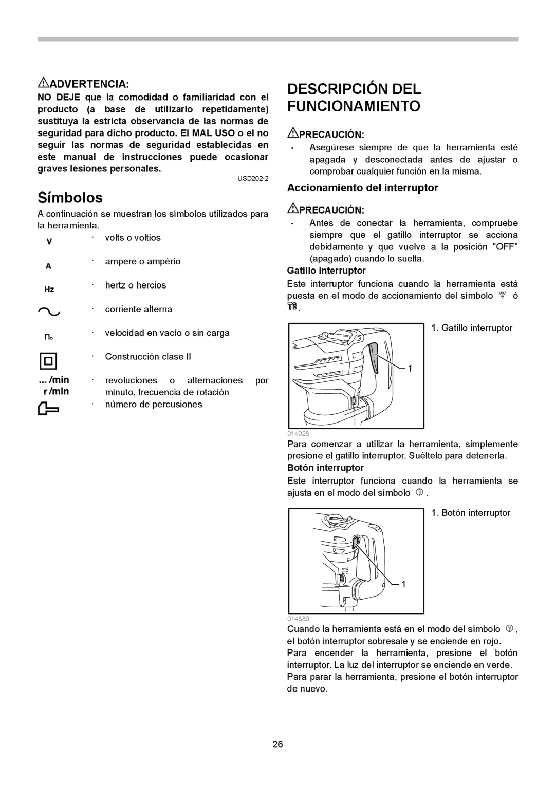 Makita HR4013C Descripción DEL Funcionamiento, Accionamiento del interruptor, Gatillo interruptor, Botón interruptor 