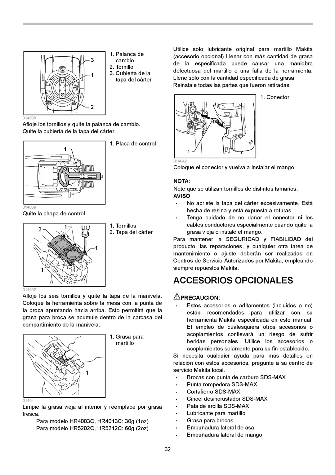 Makita HR4013C instruction manual Accesorios Opcionales, Nota Aviso 