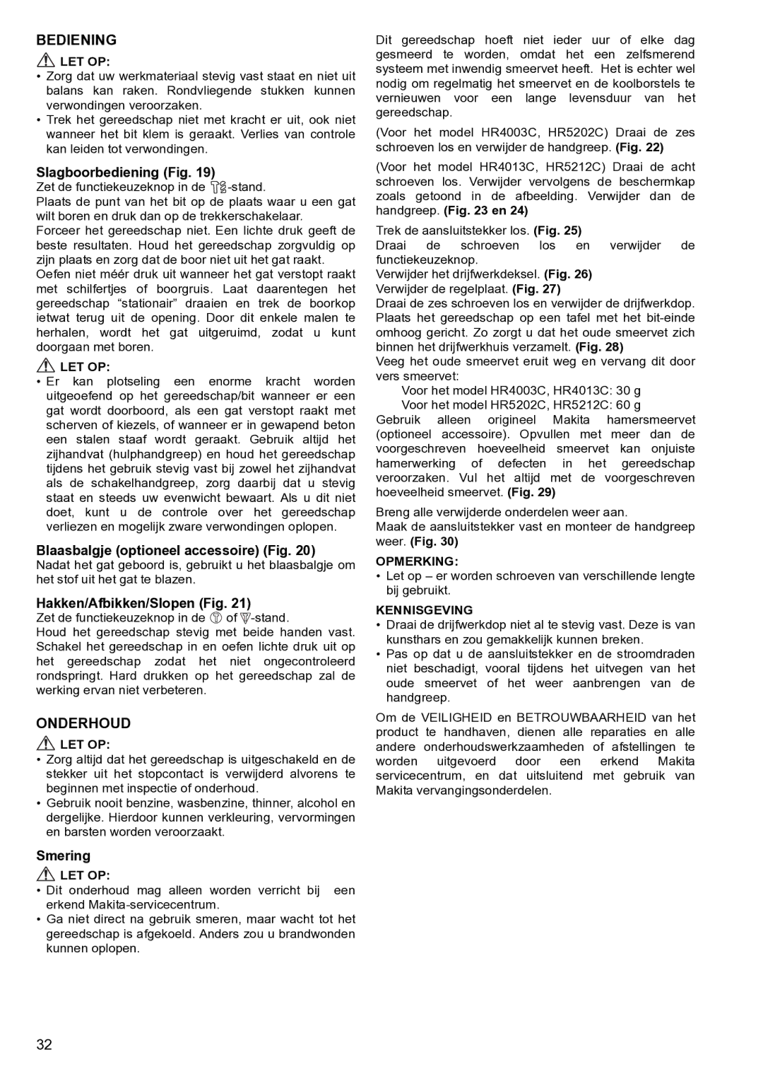 Makita HR5212C instruction manual Bediening, Onderhoud 