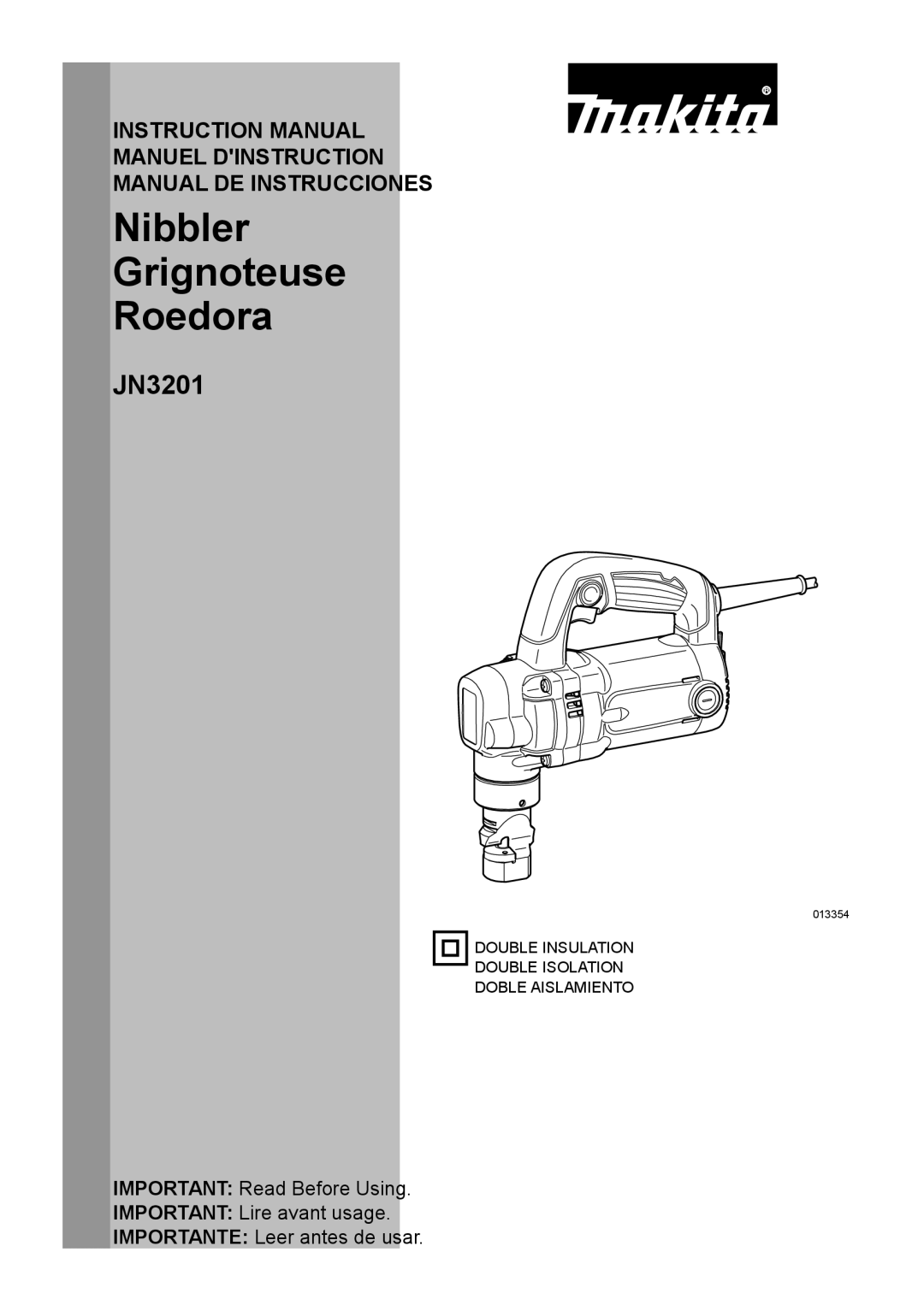 Makita JN3201 instruction manual Nibbler Grignoteuse Roedora 