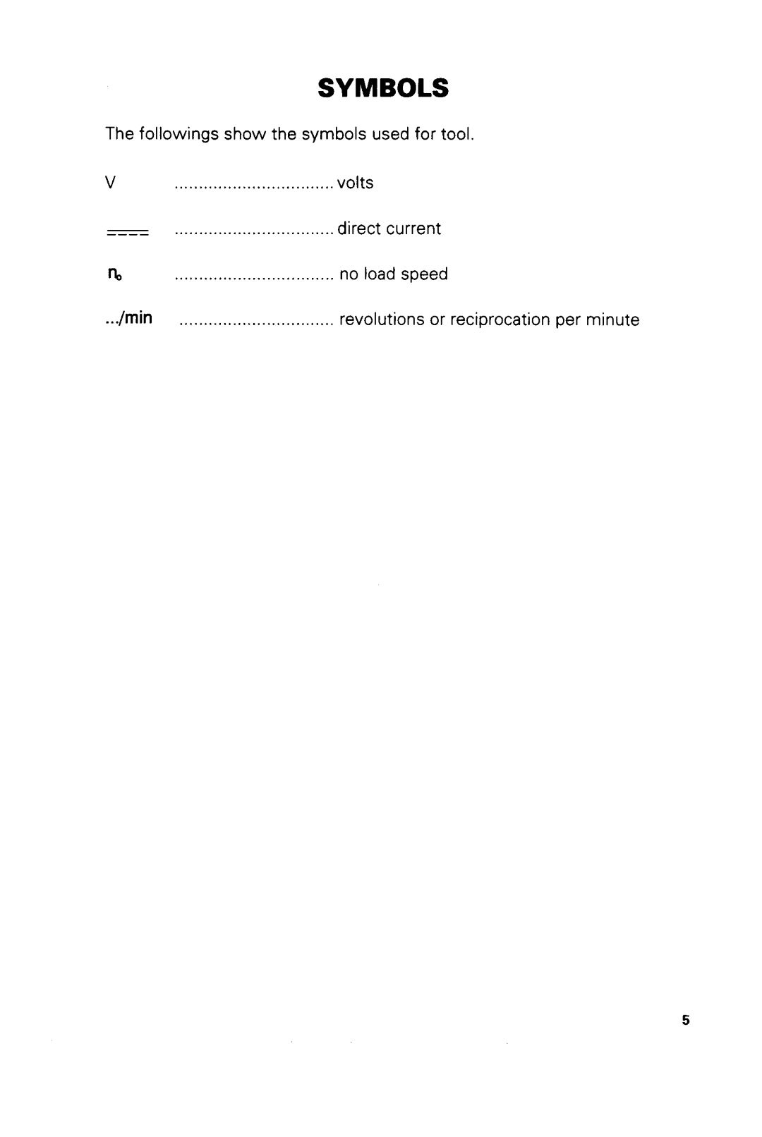 Makita JRl8ODWAE, JRl8ODWBE, MODEL JR180DWB, JR180DWA instruction manual Symbols 