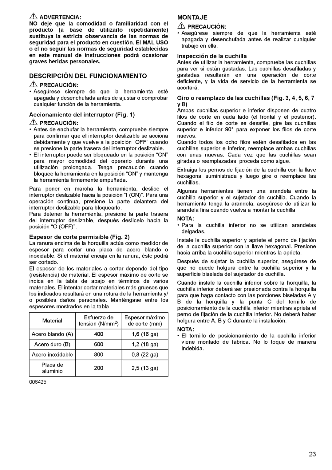 Makita JS1602 instruction manual Descripción DEL Funcionamiento, Montaje 