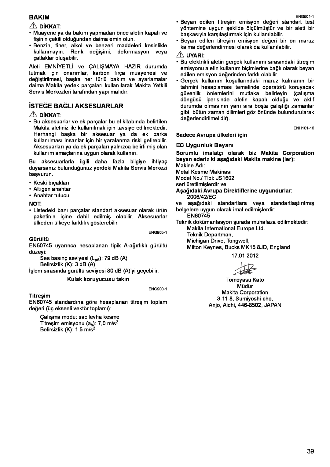 Makita JS1602 instruction manual Bakim, Isteğe Bağli Aksesuarlar, EC Uygunluk Beyanı 