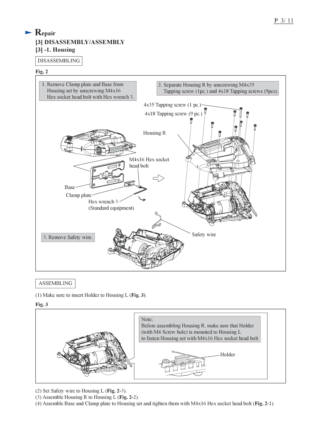 Makita VJ01, JV100D dimensions Disassembly/Assembly, Housing 