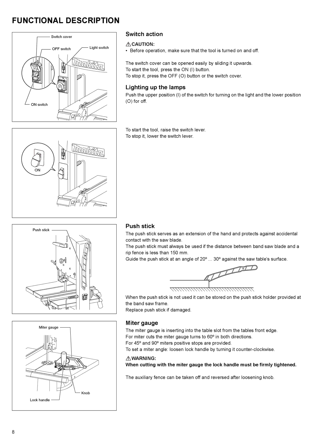 Makita LB1200F instruction manual Functional Description, Switch action, Lighting up the lamps, Push stick, Miter gauge 