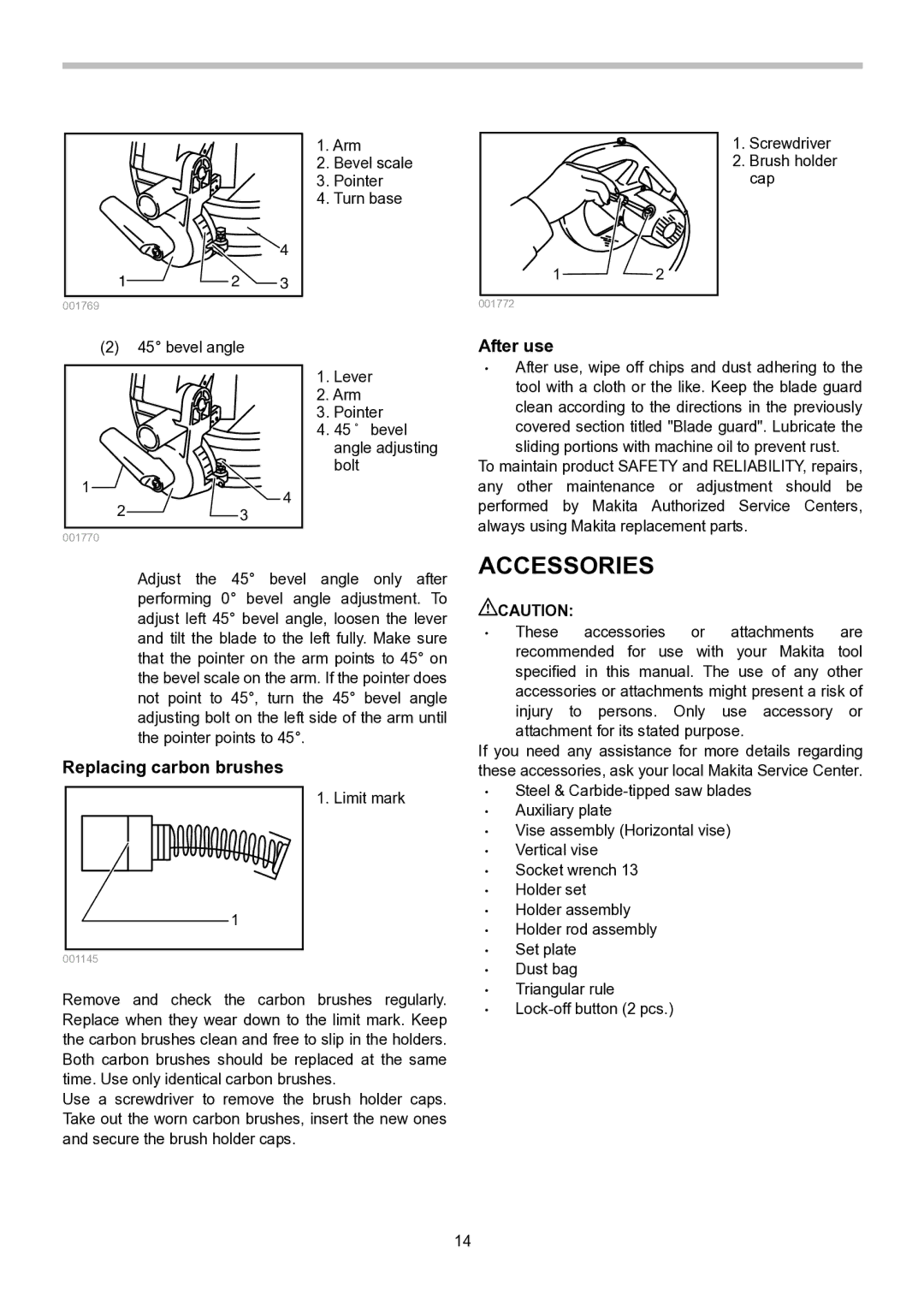 Makita LS1040S instruction manual Accessories, After use, Replacing carbon brushes 