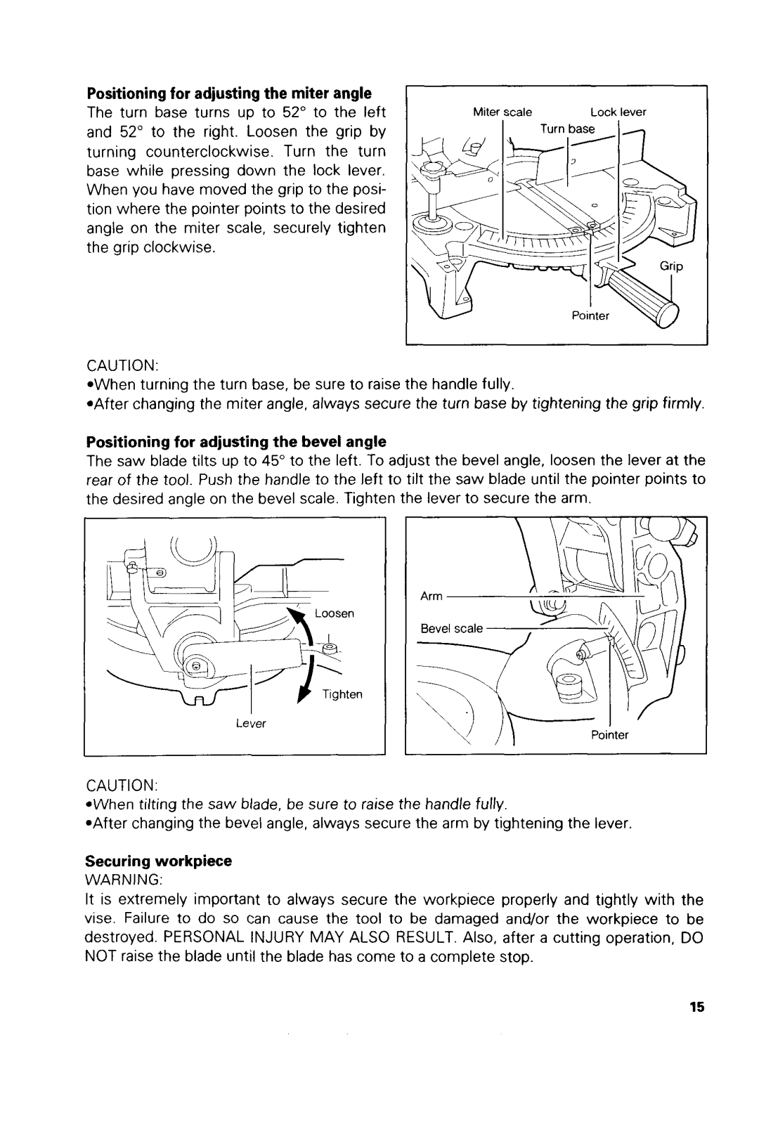 Makita LSSOODZ Positioningfor adjusting the miter angle, Positioningfor adjusting the bevel angle, Securingworkpiece 