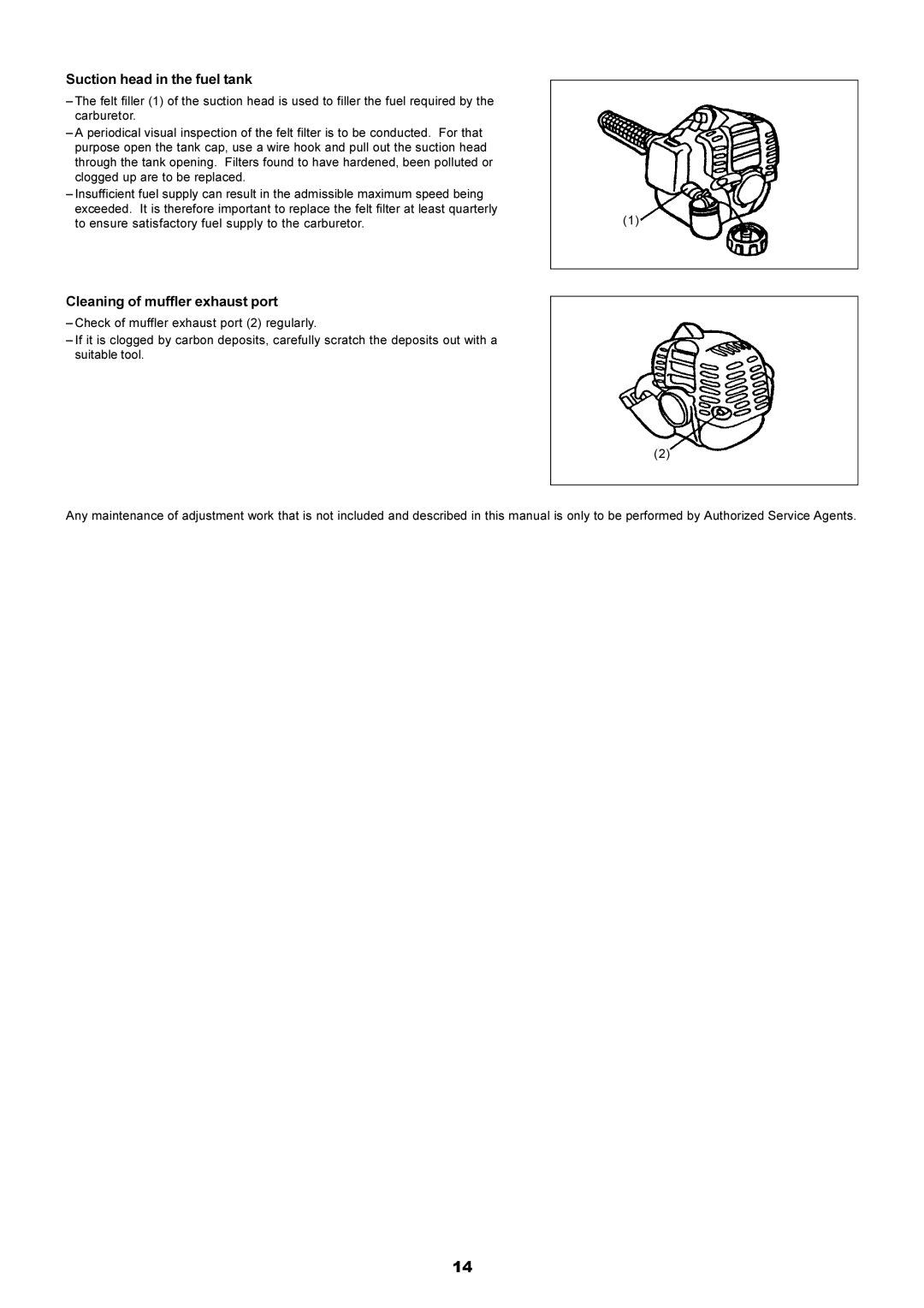 Makita LT-210 instruction manual Suction head in the fuel tank, Cleaning of muffler exhaust port 