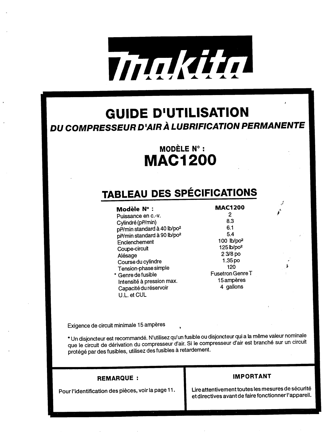 Makita MAC1200 owner manual Tableau DES Specifications, 23/8pO 1 ~0, Remarque IMP Qrtant 