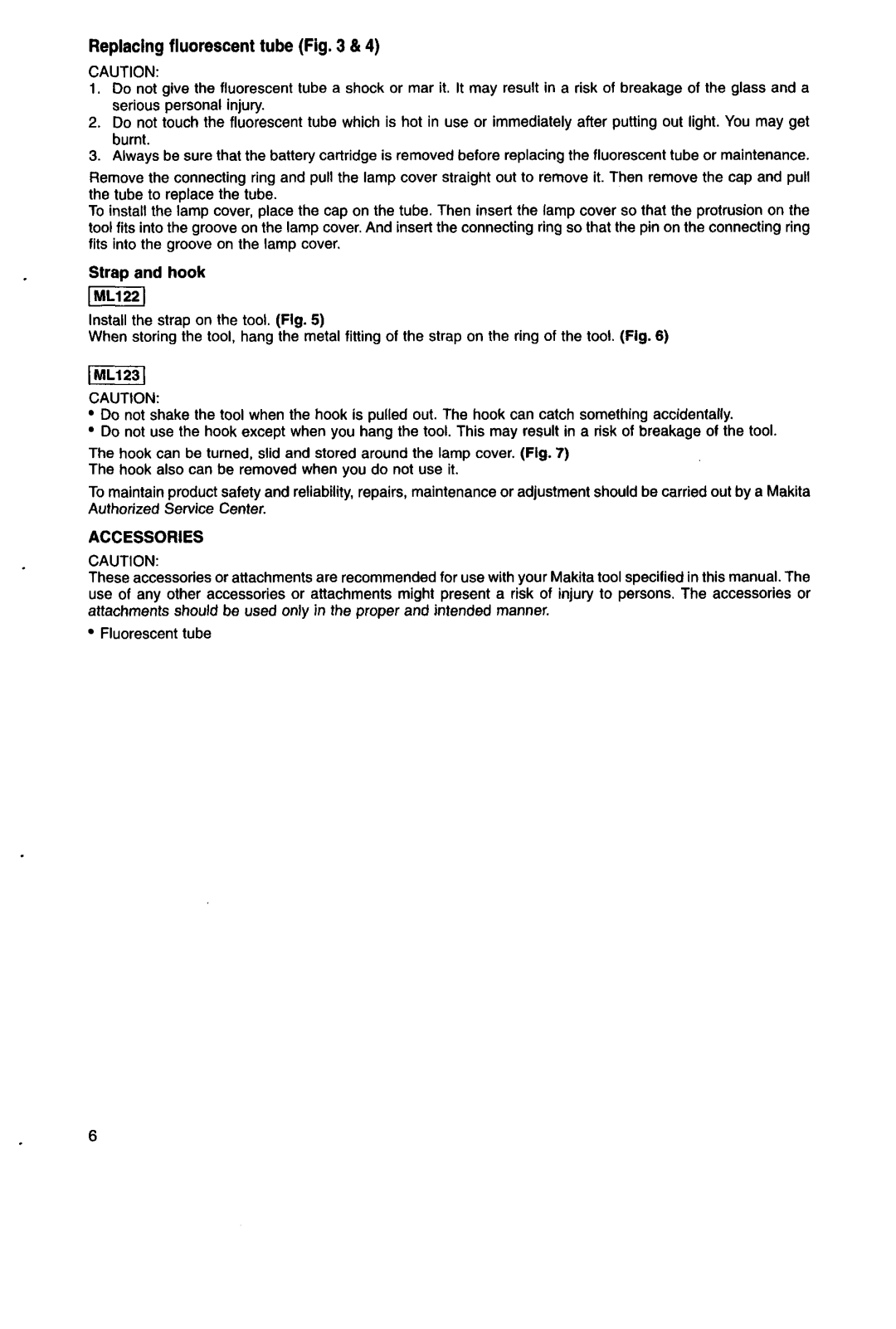Makita ML122 manual Replacingfluorescent tube, Strap and hook 