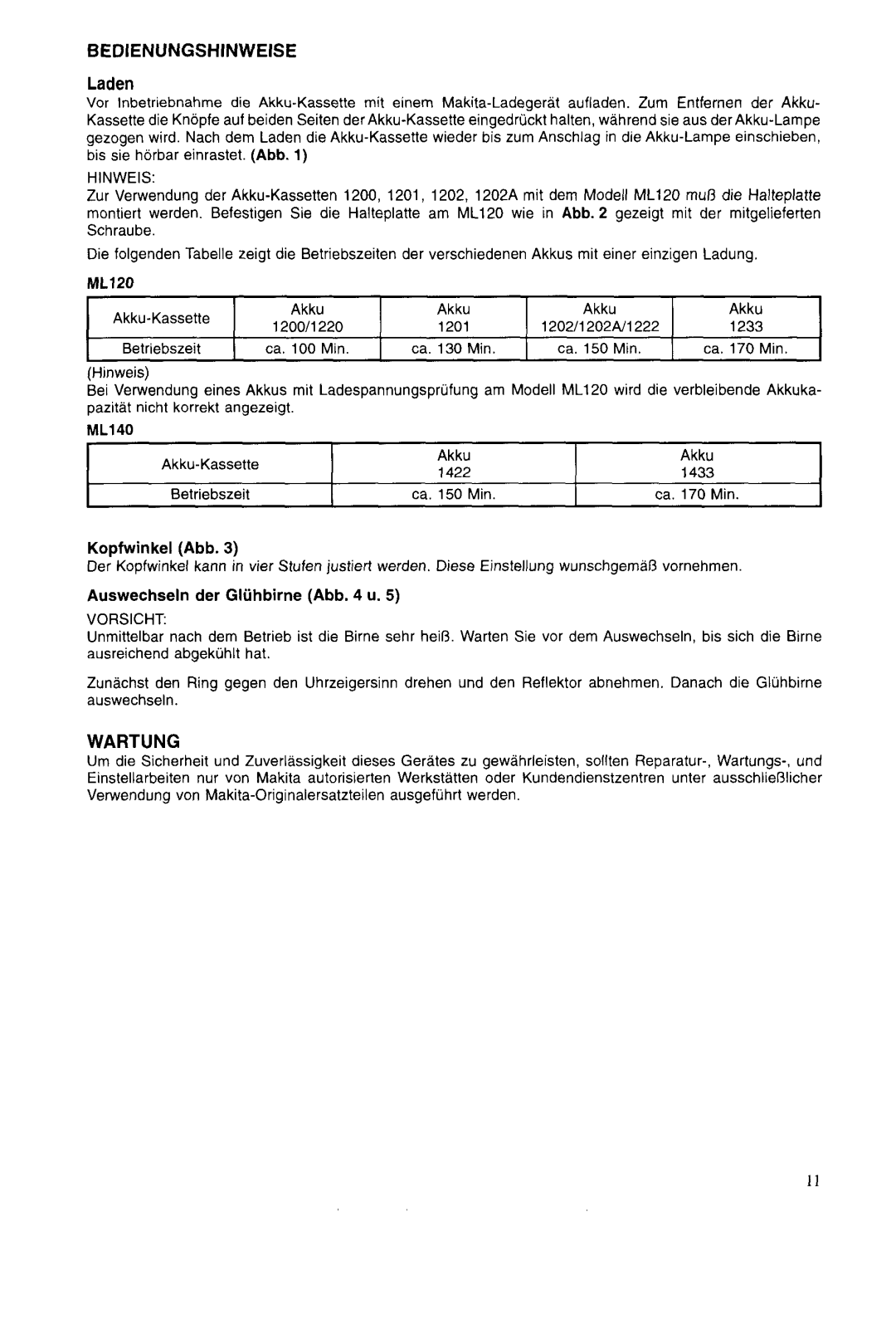 Makita ML120, ML140 manual Bedienungshinweise, Wartung 