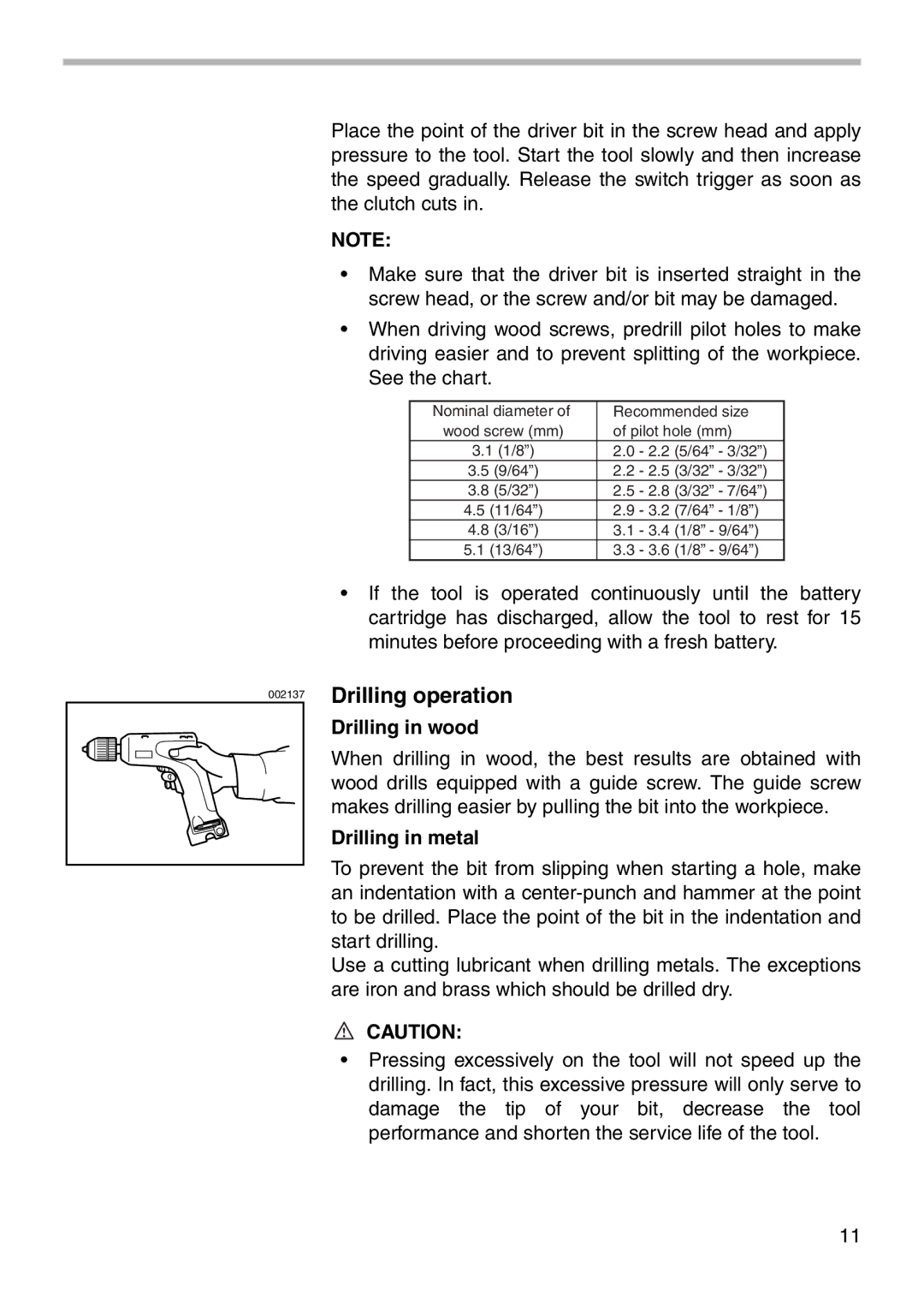 Makita MODEL 6019D instruction manual Drilling operation, Drilling in wood 