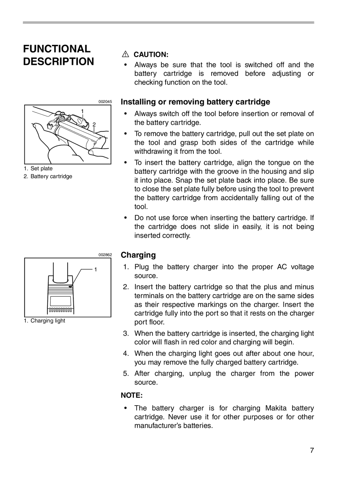 Makita MODEL 6019D instruction manual Functional Description, Installing or removing battery cartridge, Charging 