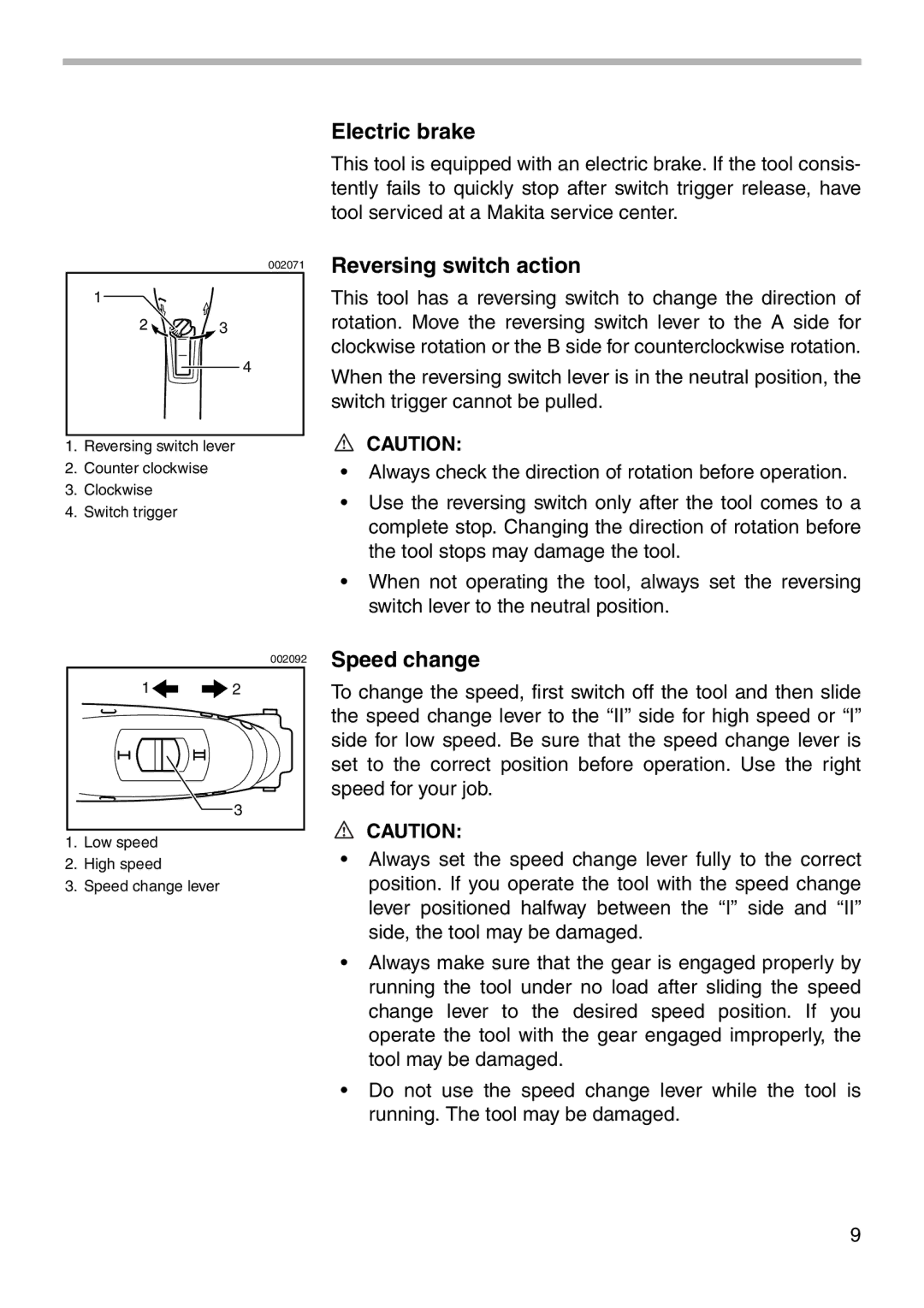 Makita MODEL 6019D instruction manual Electric brake, Reversing switch action, Speed change 