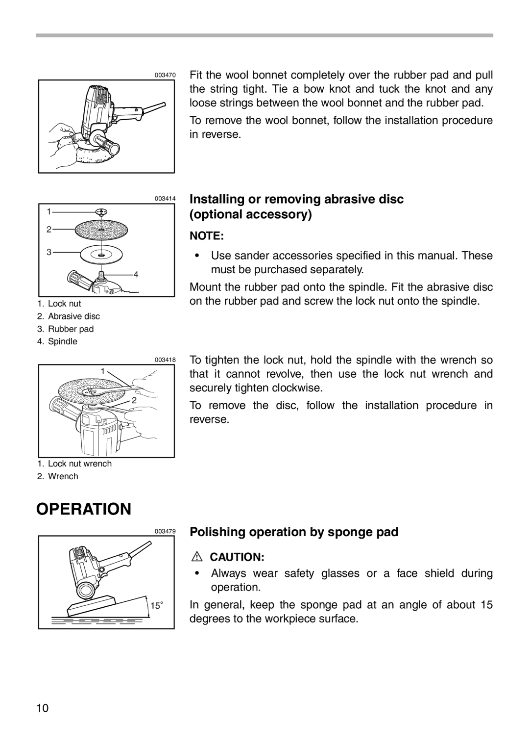 Makita PV7001C Operation, Installing or removing abrasive disc optional accessory, Polishing operation by sponge pad 