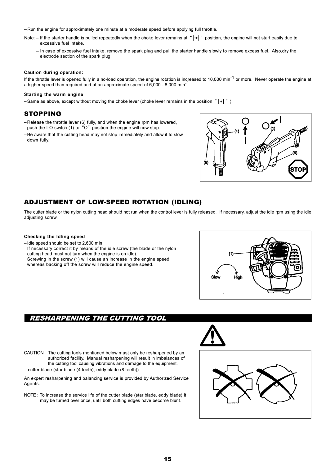 Makita RBC2500 instruction manual Resharpening the Cutting Tool, Stopping, Adjustment of LOW-SPEED Rotation Idling 