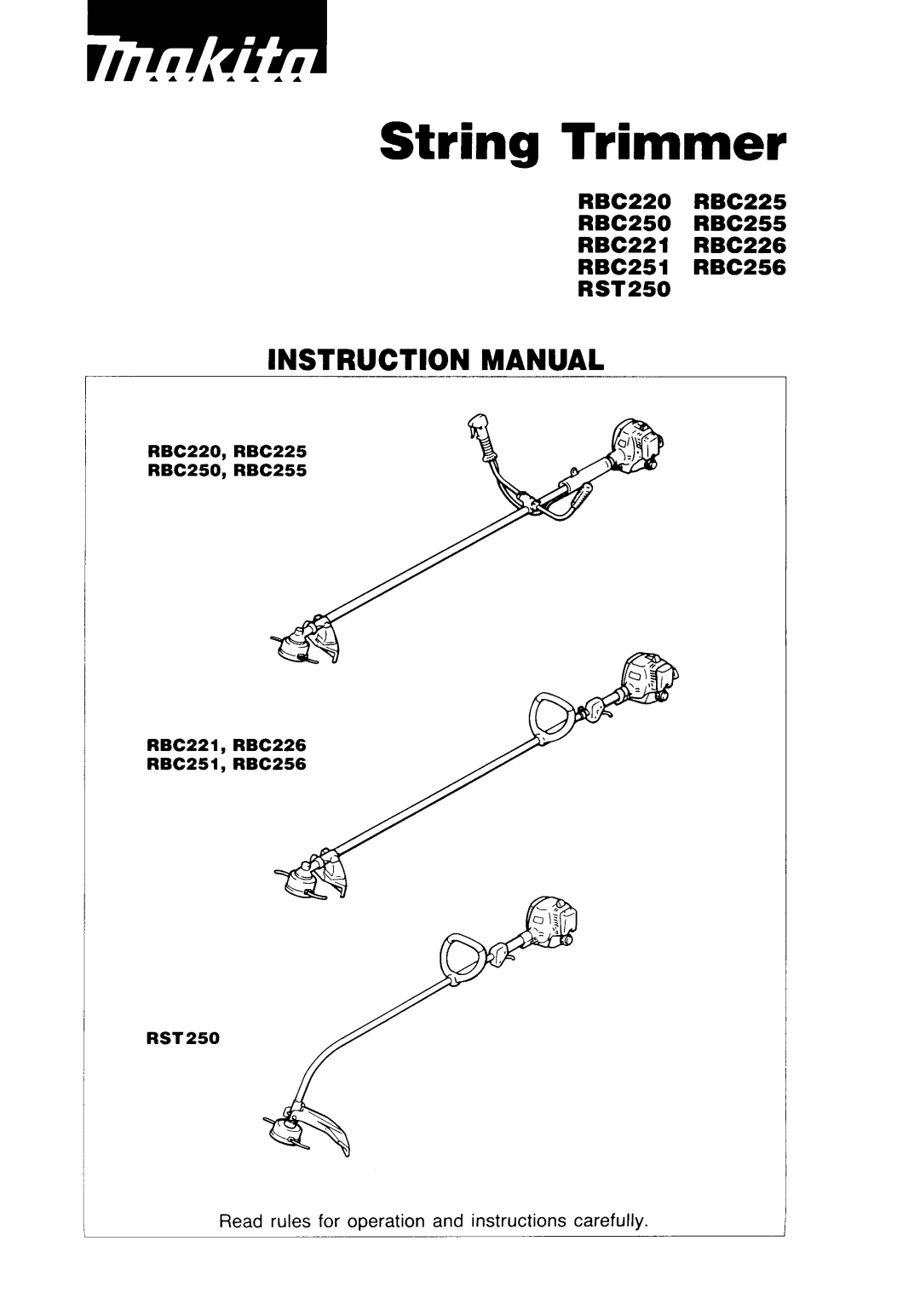 Makita RBC251, RBC255, RBC221, RBC220, RBC225, RBC226, RBC250, RST250, RBC256 manual 