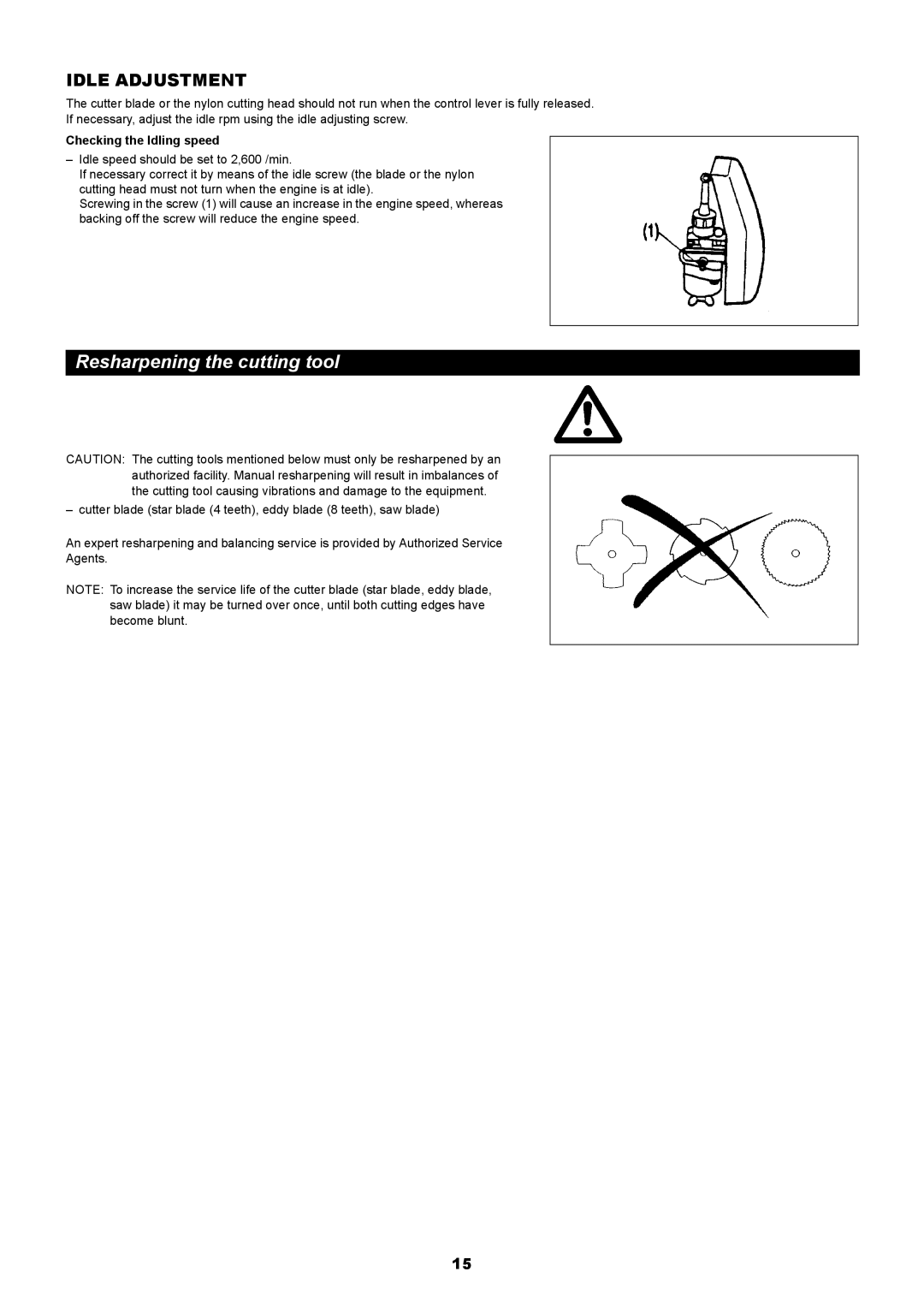 Makita RBC411 instruction manual Resharpening the cutting tool, Checking the Idling speed 