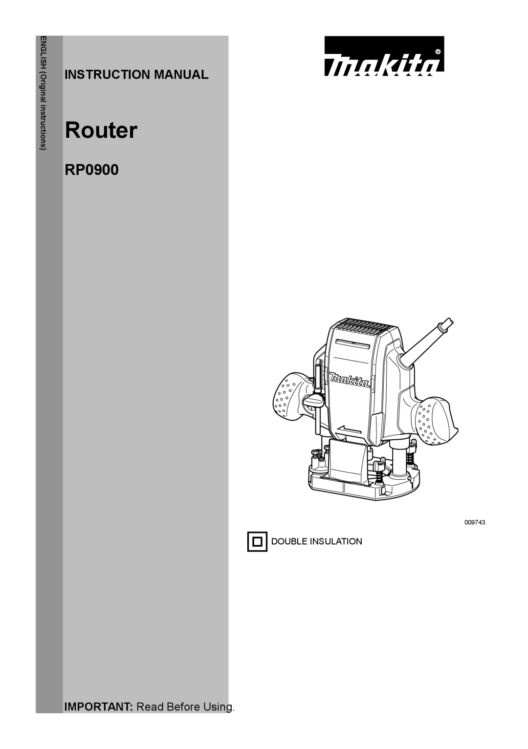 Makita RP0900 instruction manual Router 