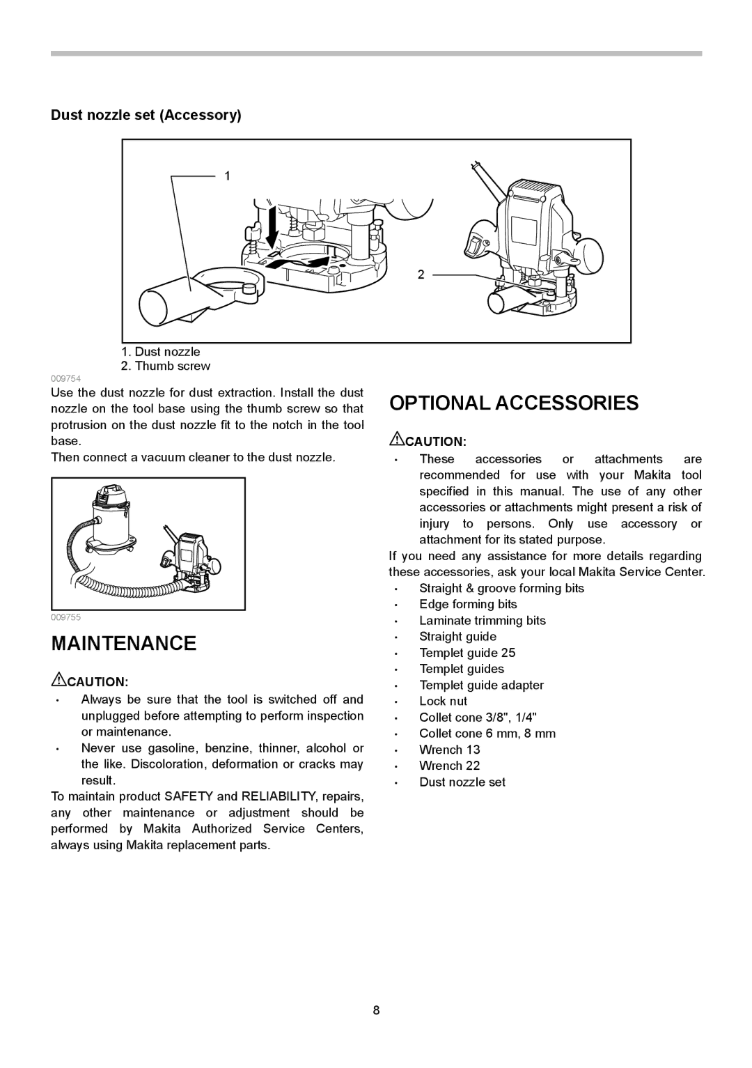 Makita RP0900 instruction manual Maintenance, Optional Accessories, Dust nozzle set Accessory 