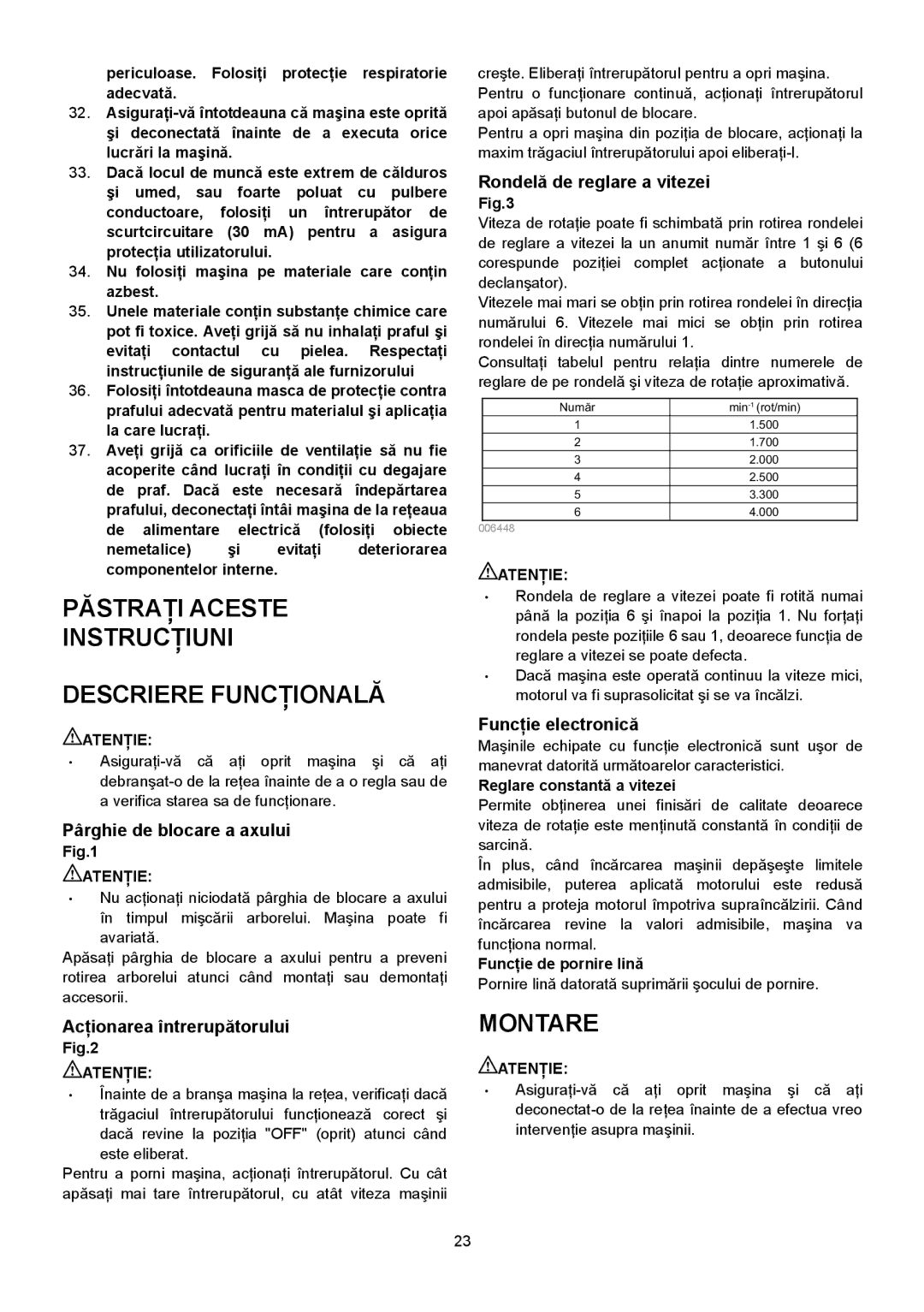 Makita SA7000C instruction manual Păstraţi Aceste Instrucţiuni Descriere Funcţională, Montare 