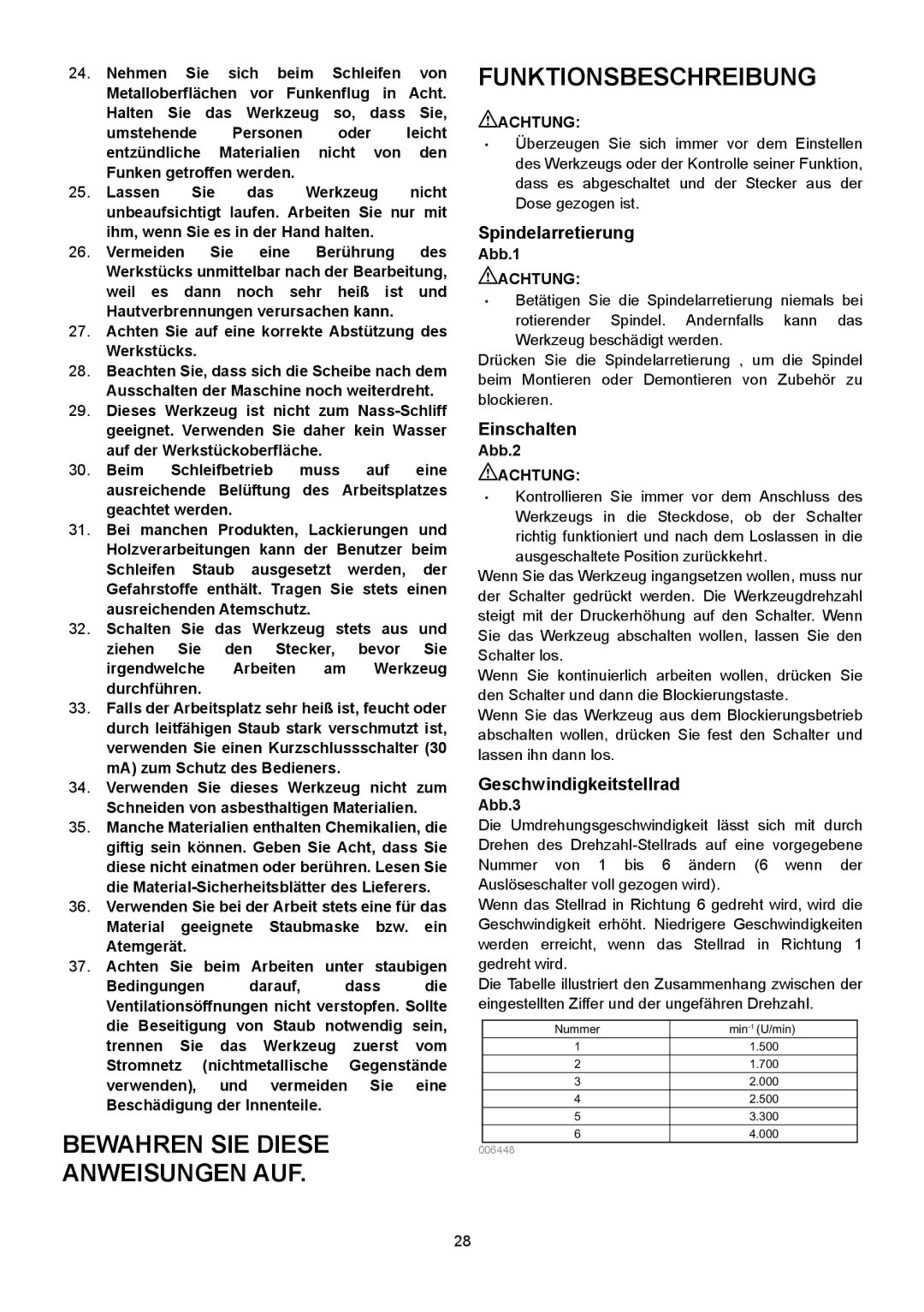 Makita SA7000C Bewahren SIE Diese Anweisungen AUF Funktionsbeschreibung, Spindelarretierung, Einschalten, Achtung 