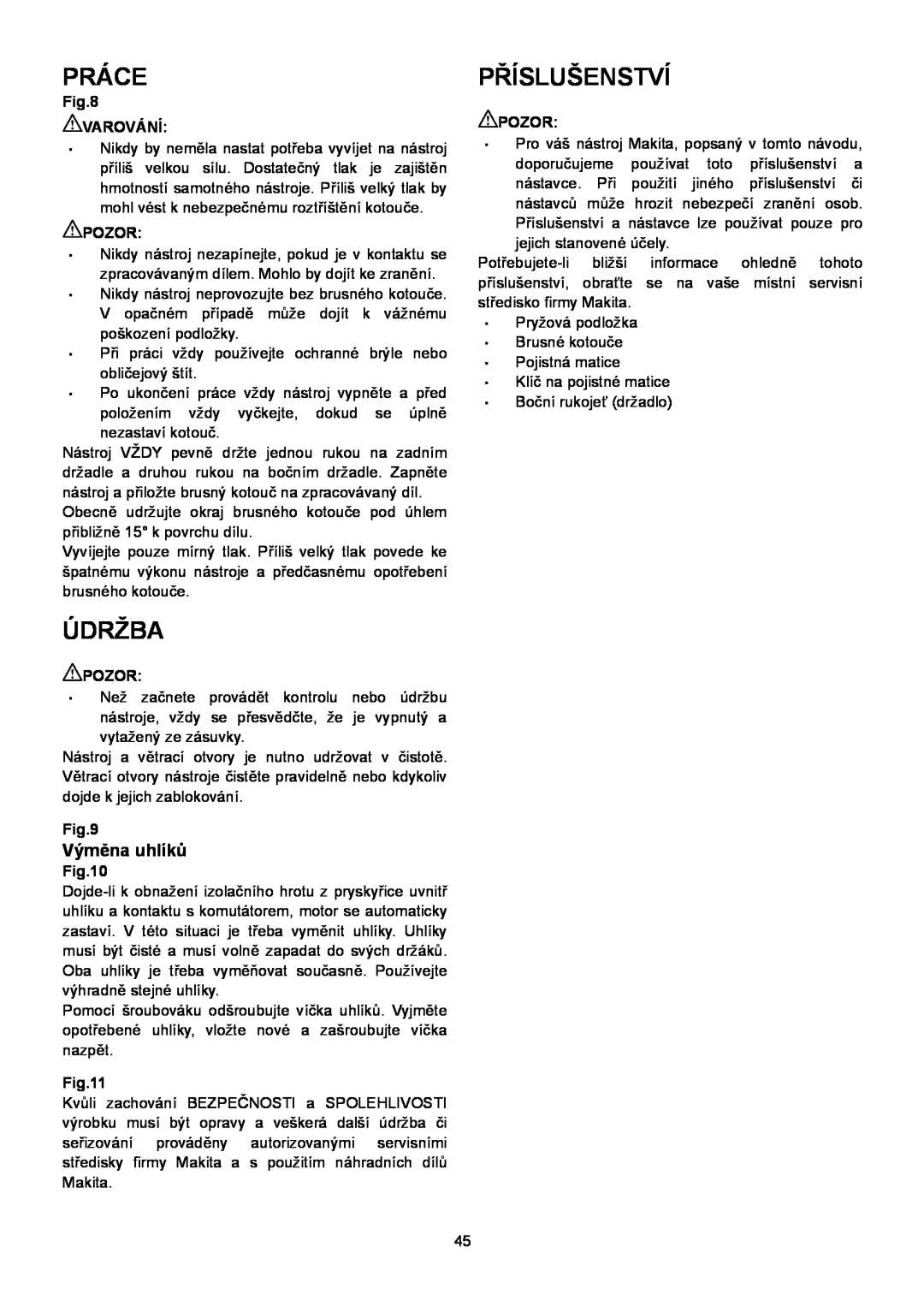 Makita SA7000C instruction manual Práce, Příslušenství, Údržba, Výměna uhlíků 
