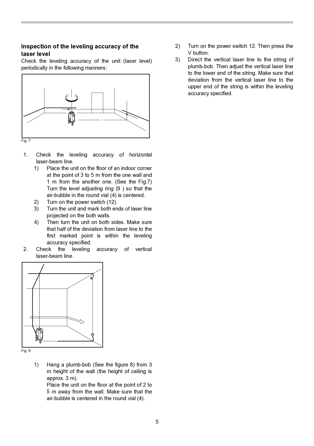 Makita SK20SP instruction manual Inspection of the leveling accuracy of the laser level 