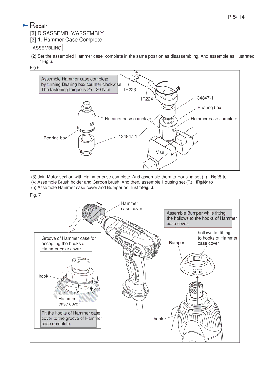 Makita TD0101F specifications Hammer Case Complete, Fastening torque is 25 30 N.m, Hook 