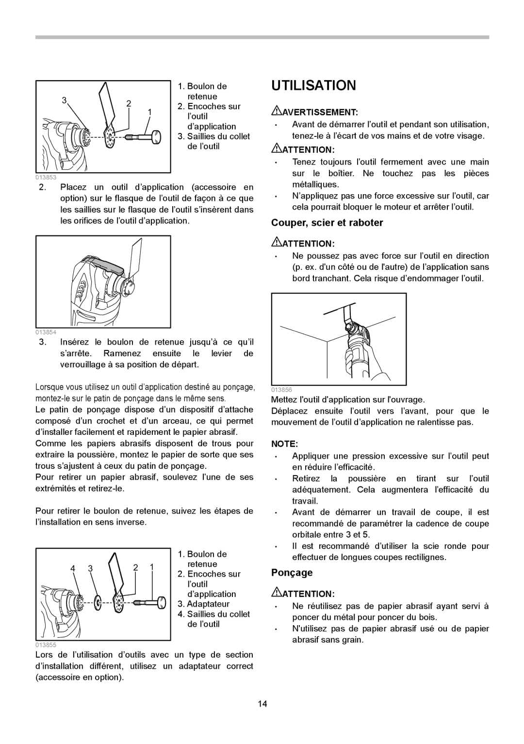 Makita TM3010C instruction manual Utilisation, Couper, scier et raboter, Ponçage 