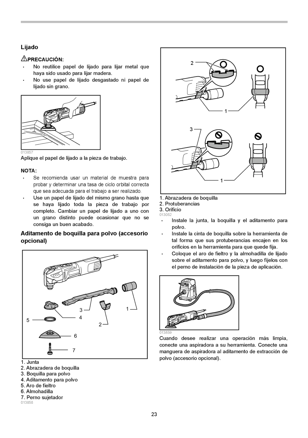 Makita TM3010C instruction manual Lijado, Aditamento de boquilla para polvo accesorio opcional 