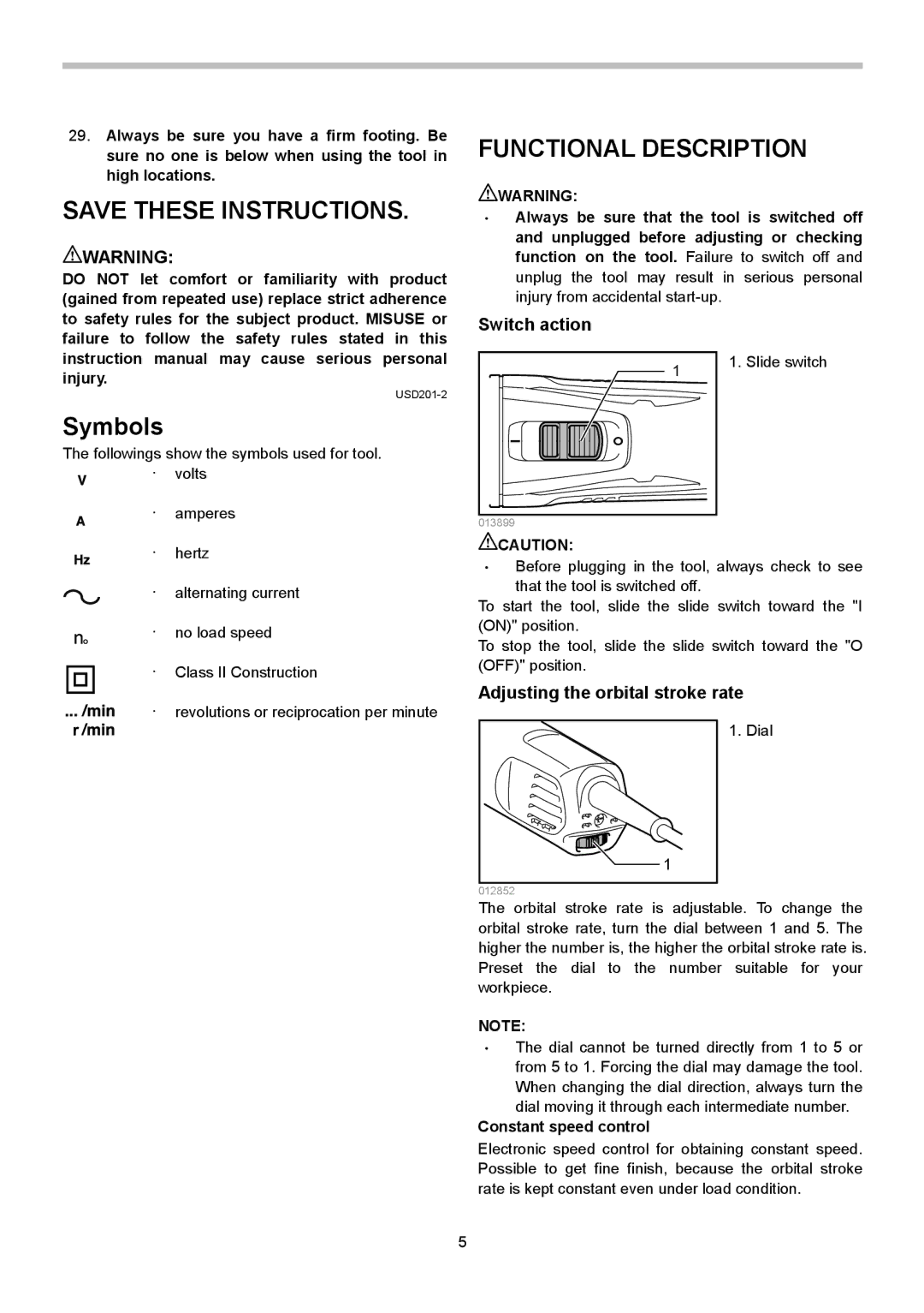 Makita TM3010C Functional Description, Switch action, Adjusting the orbital stroke rate, Constant speed control 