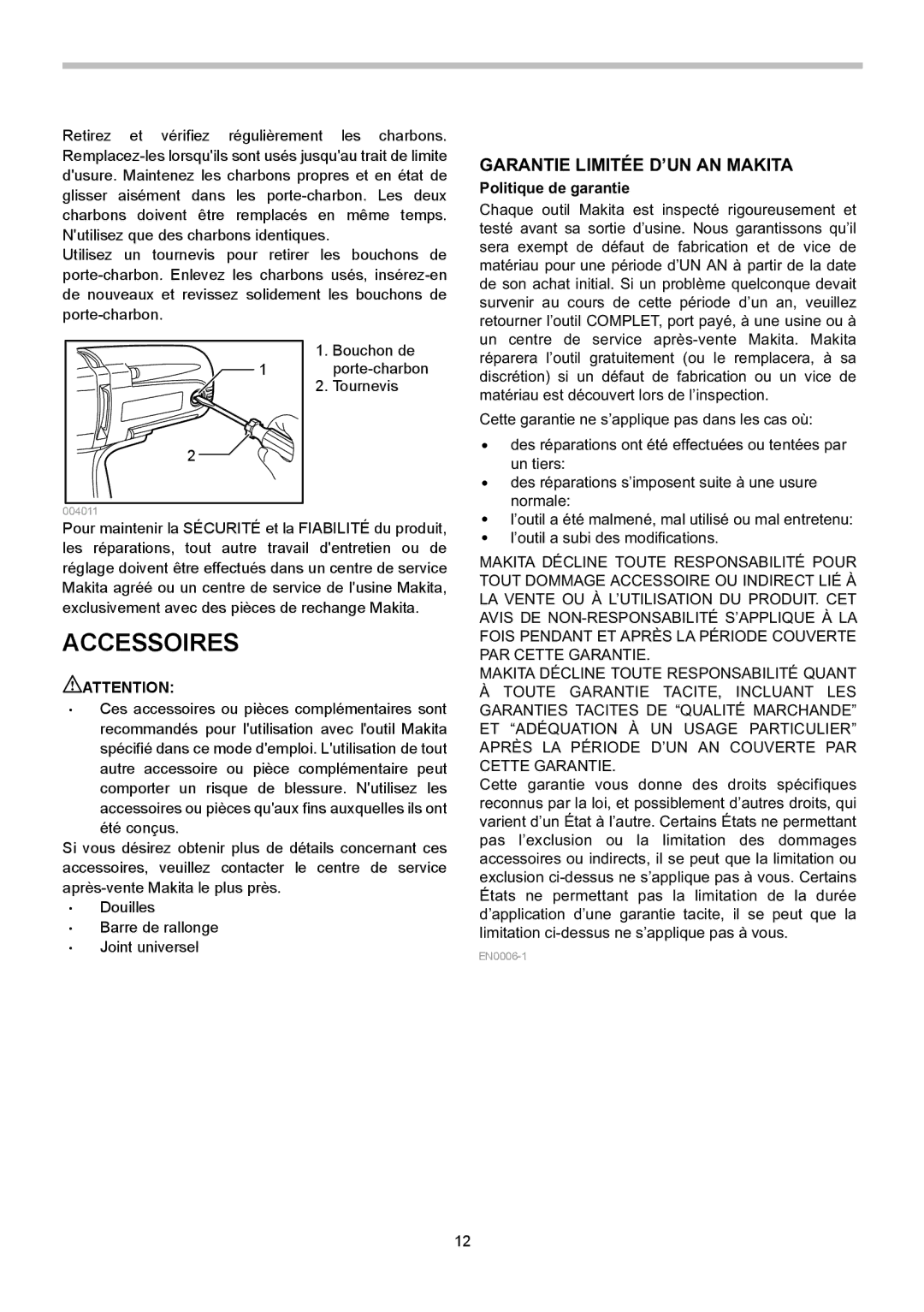 Makita TW0350 instruction manual Accessoires, Garantie Limitée D’UN AN Makita, Politique de garantie 