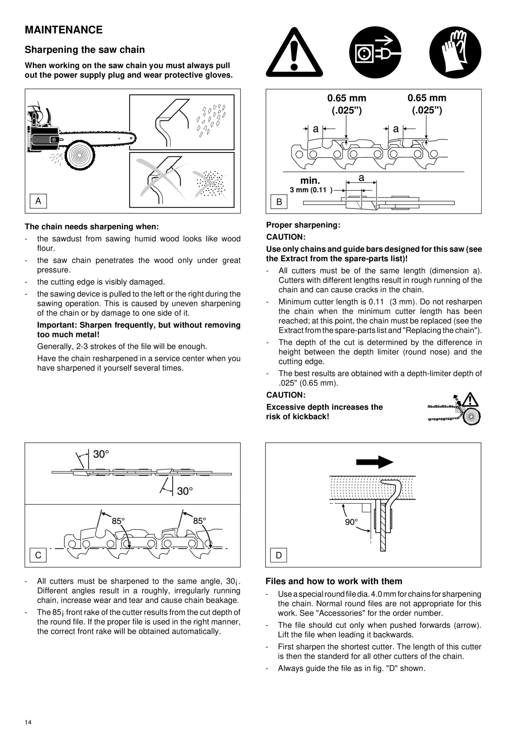 Makita UC 3000, UC 3500, UC 4000 Maintenance, Sharpening the saw chain, 65 mm 025 Min, Files and how to work with them 