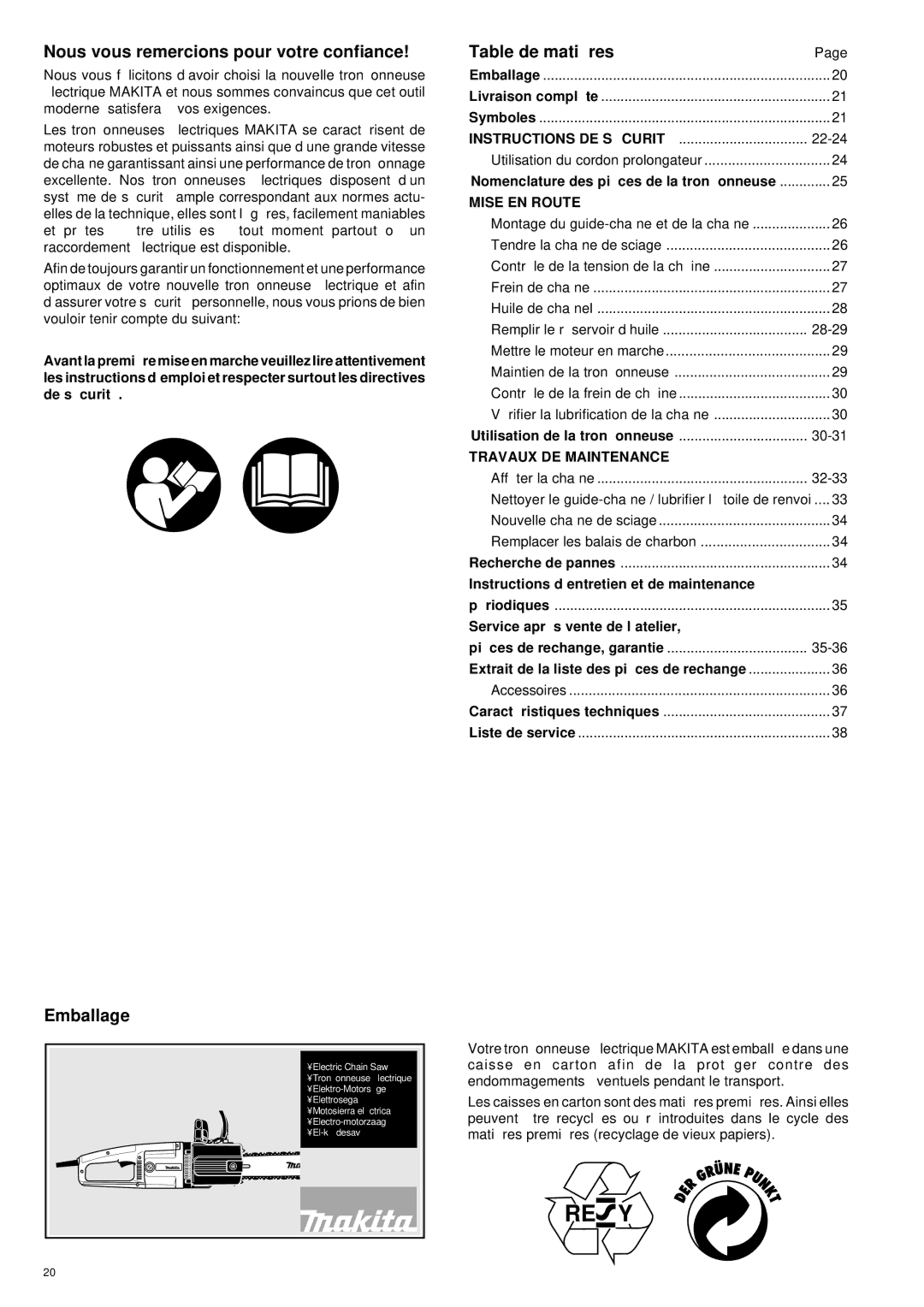 Makita UC 3000, UC 3500, UC 4000 Nous vous remercions pour votre confiance, Table de matiè res, Emballage, Mise EN Route 