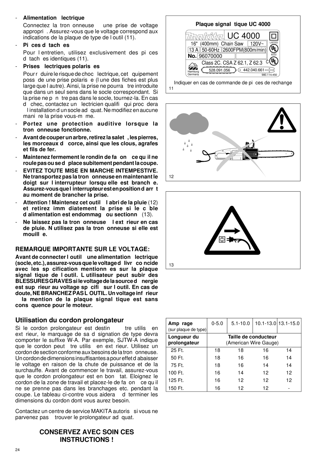 Makita UC 3000, UC 3500, UC 4000 manual Utilisation du cordon prolongateur, Conservez Avec Soin CES Instructions 