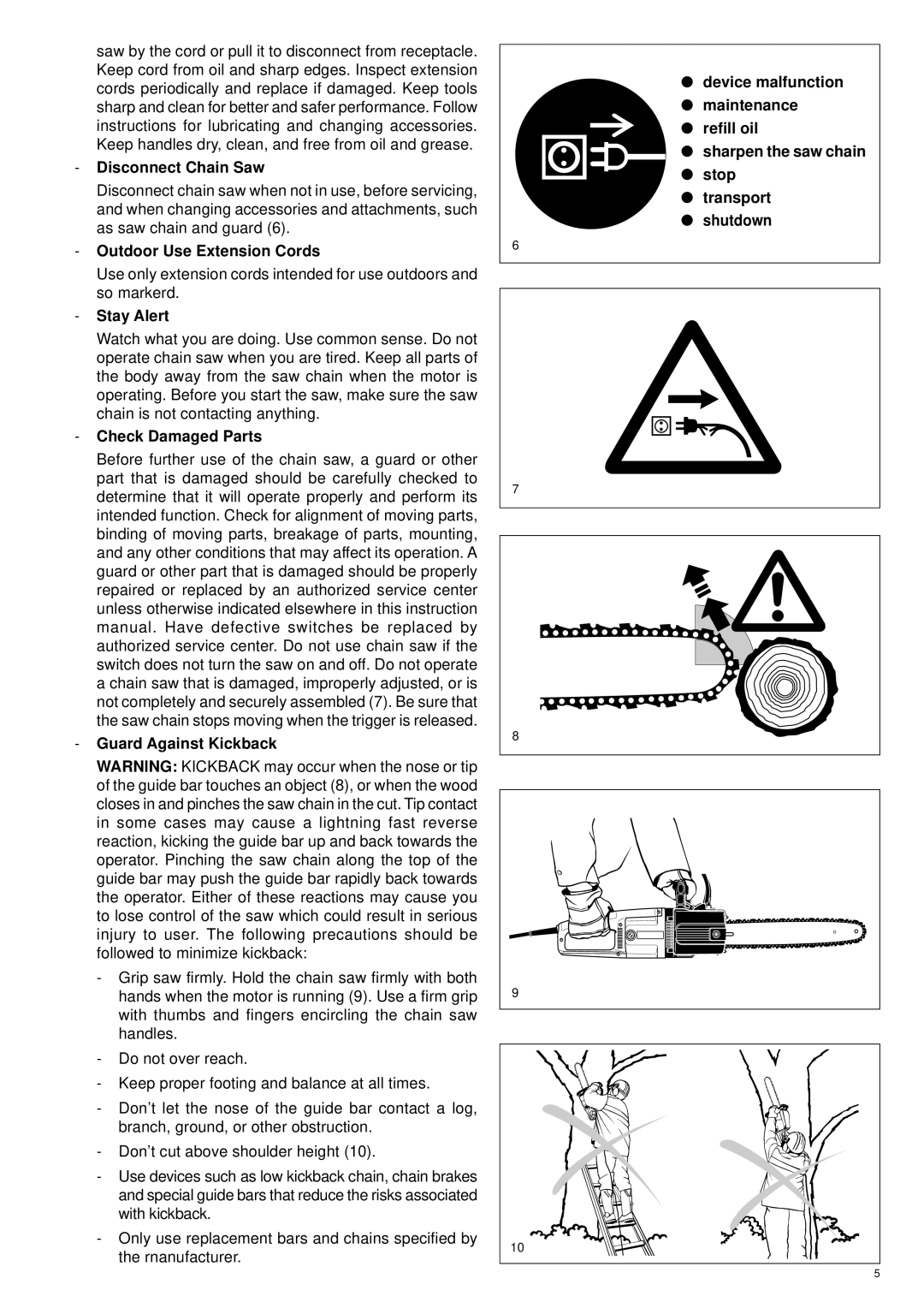 Makita UC 3000, UC 3500, UC 4000 manual Disconnect Chain Saw, Outdoor Use Extension Cords, Stay Alert 